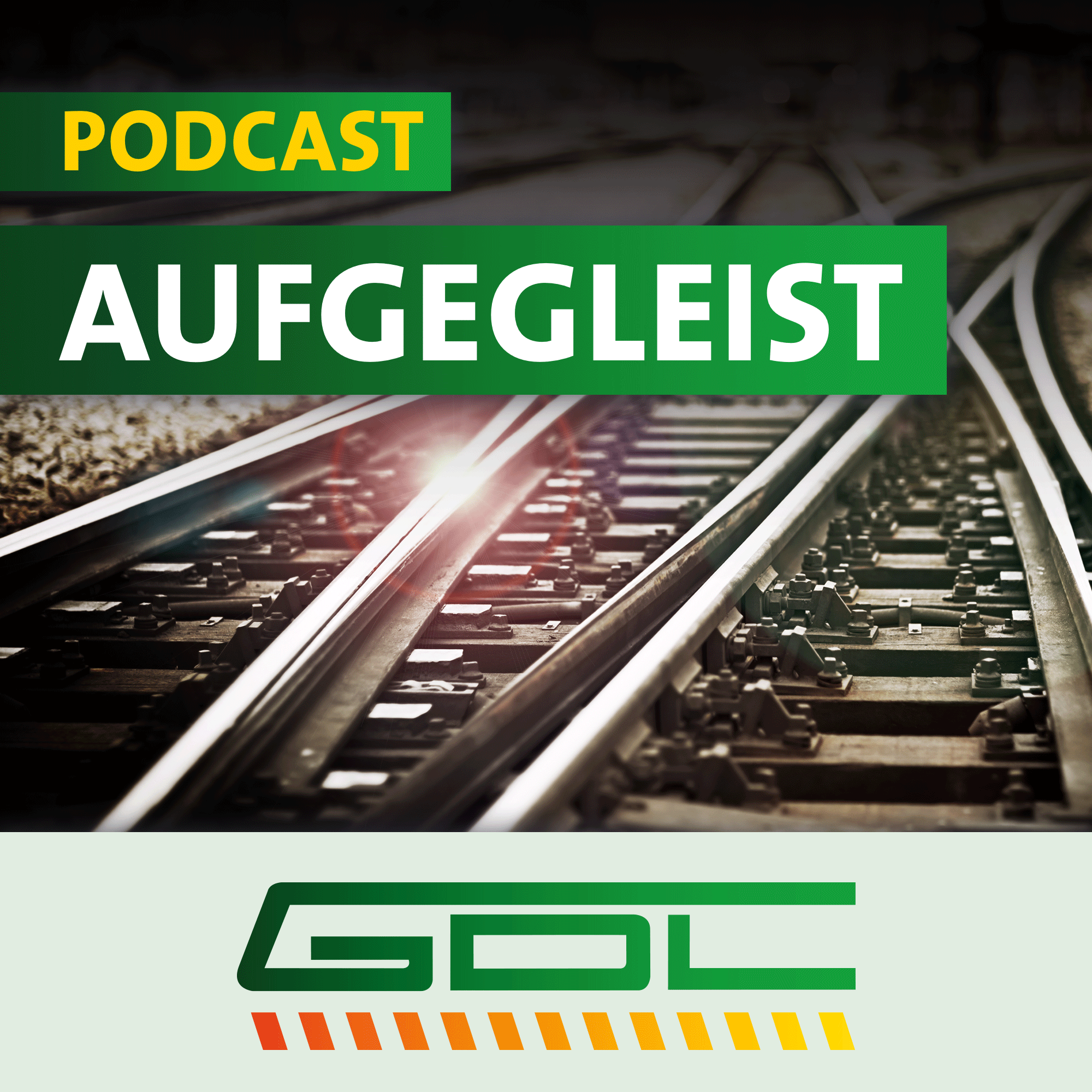 Aufgegleist. Der GDL-Podcast