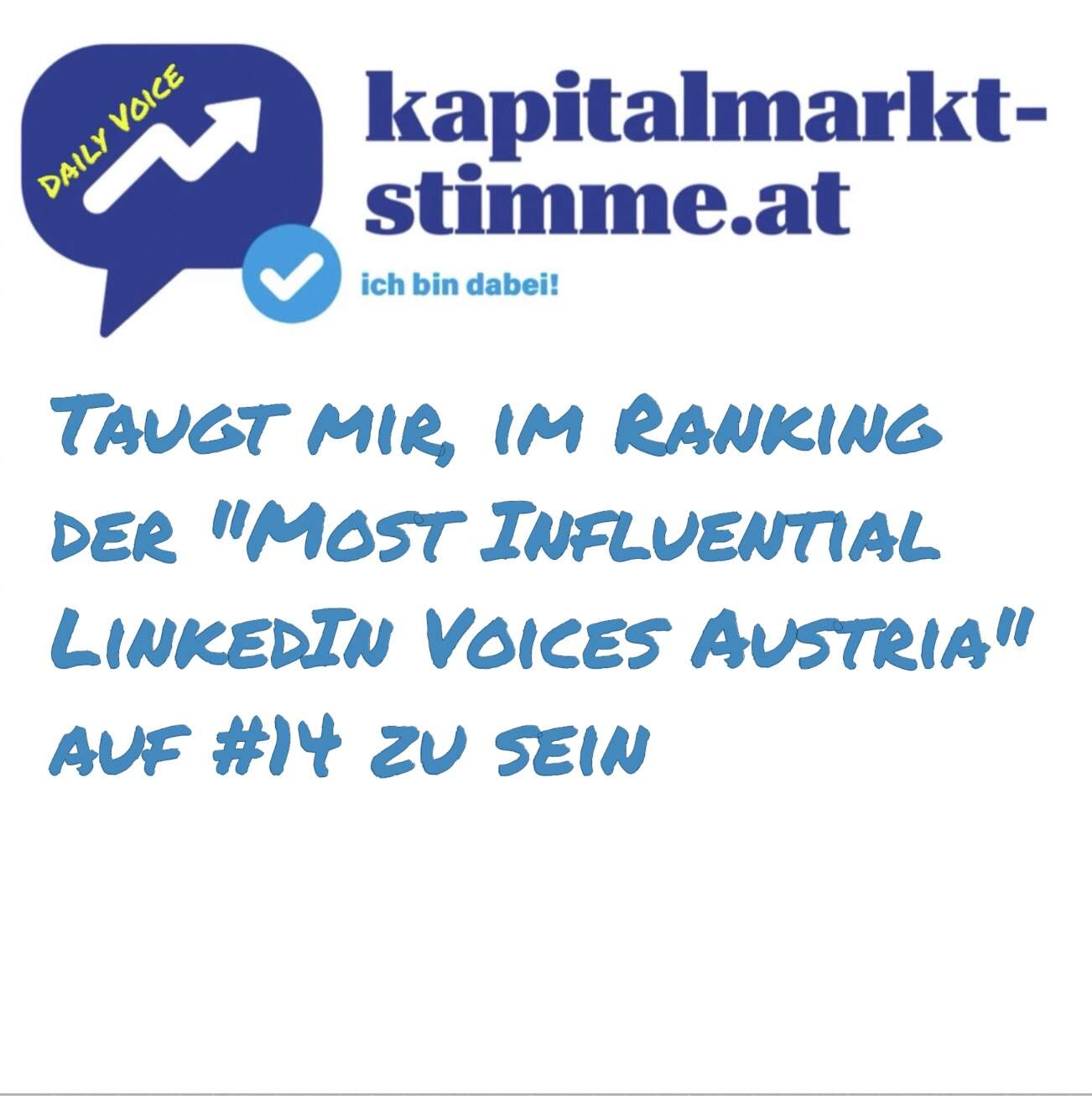kapitalmarkt-stimme.at daily voice 153/365: Taugt mir, im Ranking der "Most Influential LinkedIn Voices Austria" auf #14 zu sein