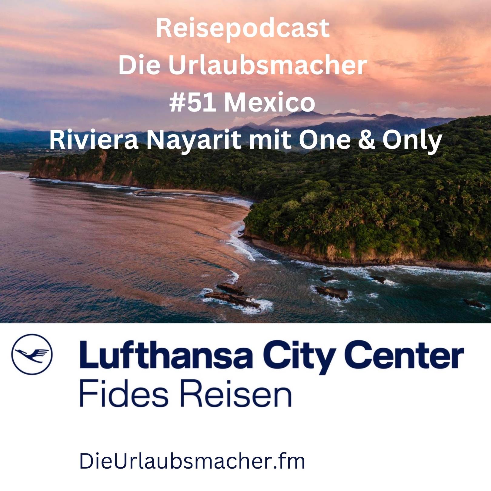 Reisepodcast Die Urlaubsmacher mit aussergewöhnlichen Reiseprofis von Fides Reisen