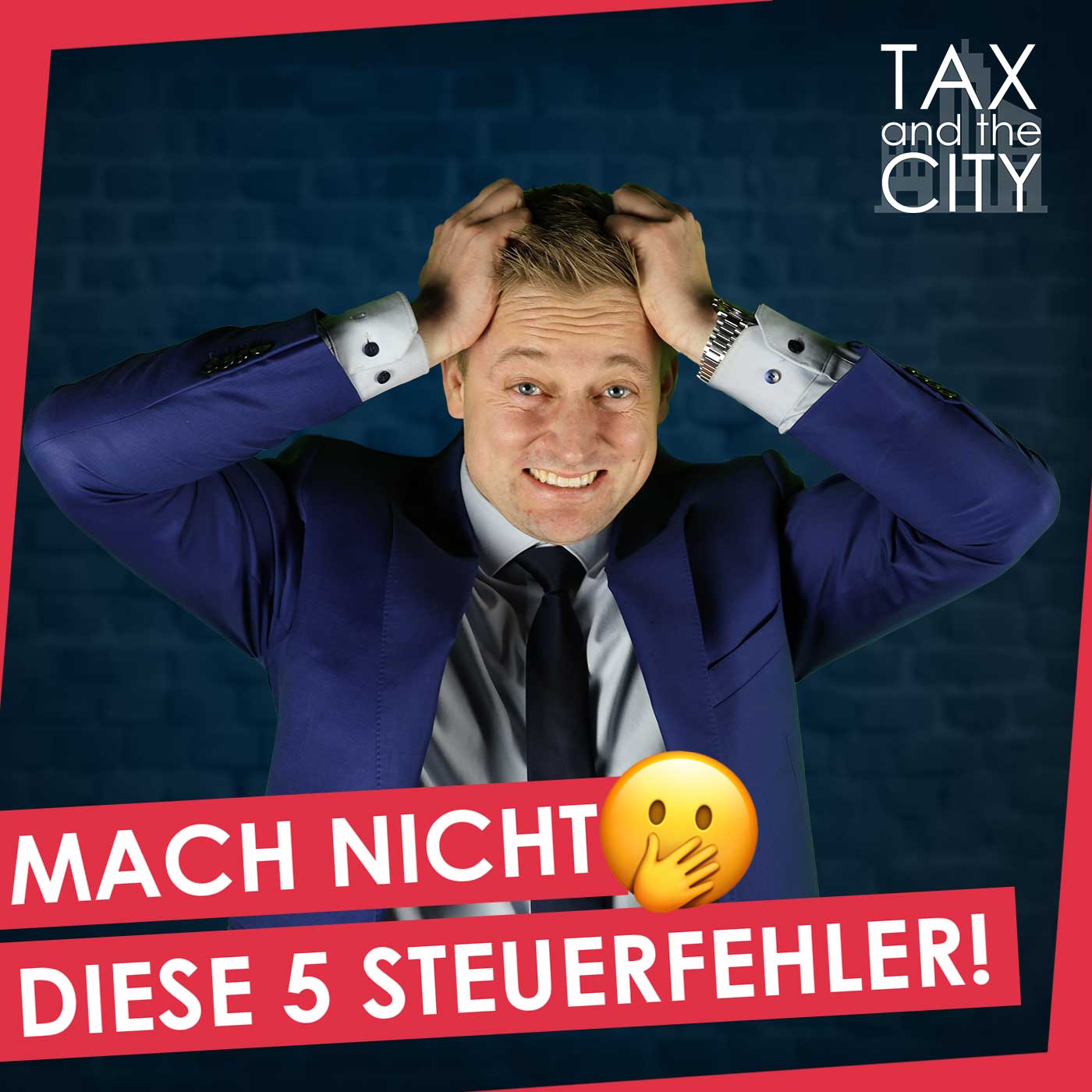 587📼| Diese 5 Fehler ruinieren deine Steuerstrategie – Martin Richter klärt auf