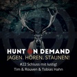 #22 Schluss mit lustig! - Tim & Rouven & Tobias Hahn - (Huntingroom & jagenNRW & LJV RLP)