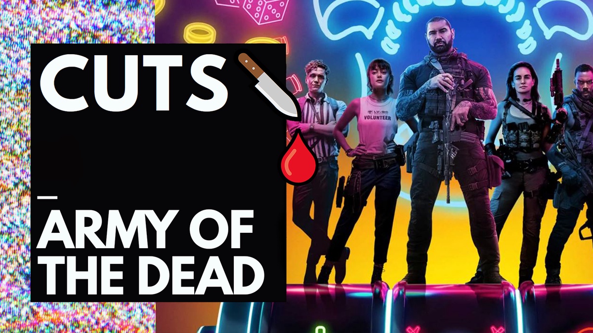 #71 Army of the Dead – CUTS