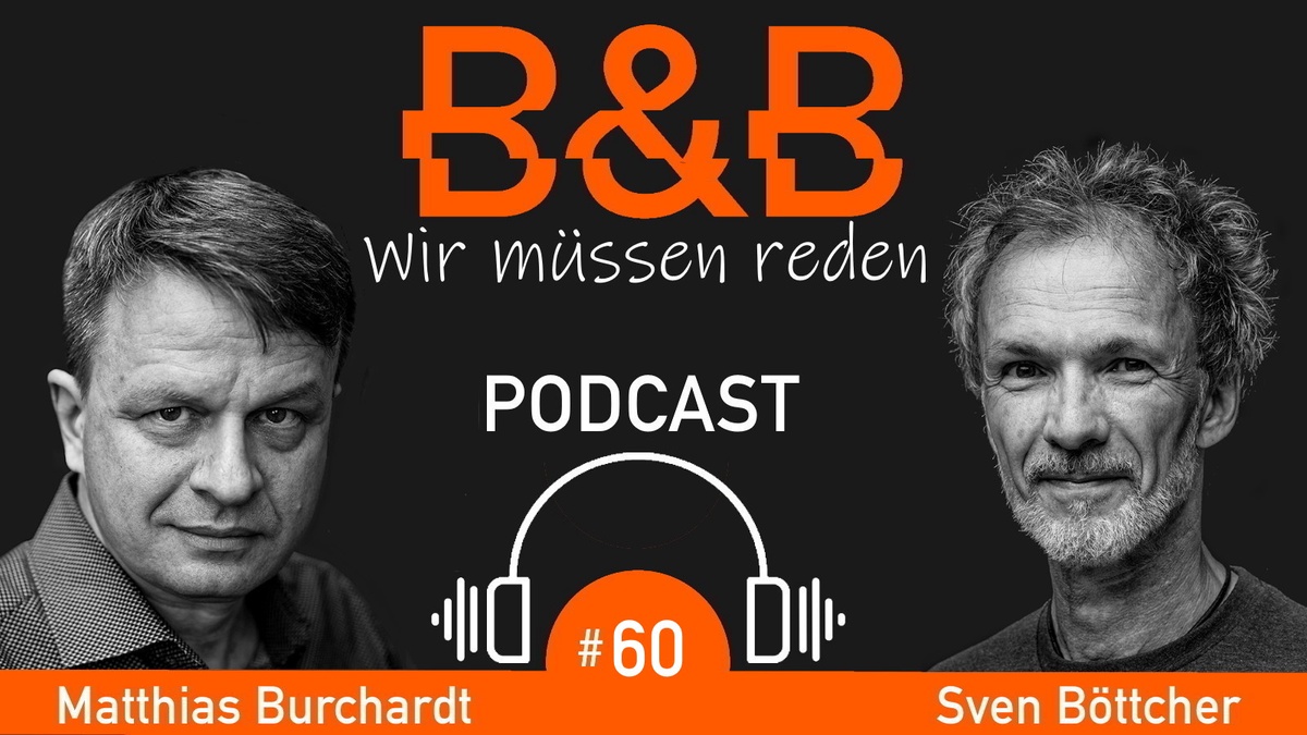 B&B #60 - Burchardt & Böttcher - Burgergeld? What The TerrFüKdoBw? - B ...