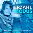 Erzählmodus - der WLZ-Podcast