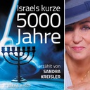 Israels kurze 5000 Jahre