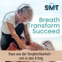 Breath, Transform, Succeed