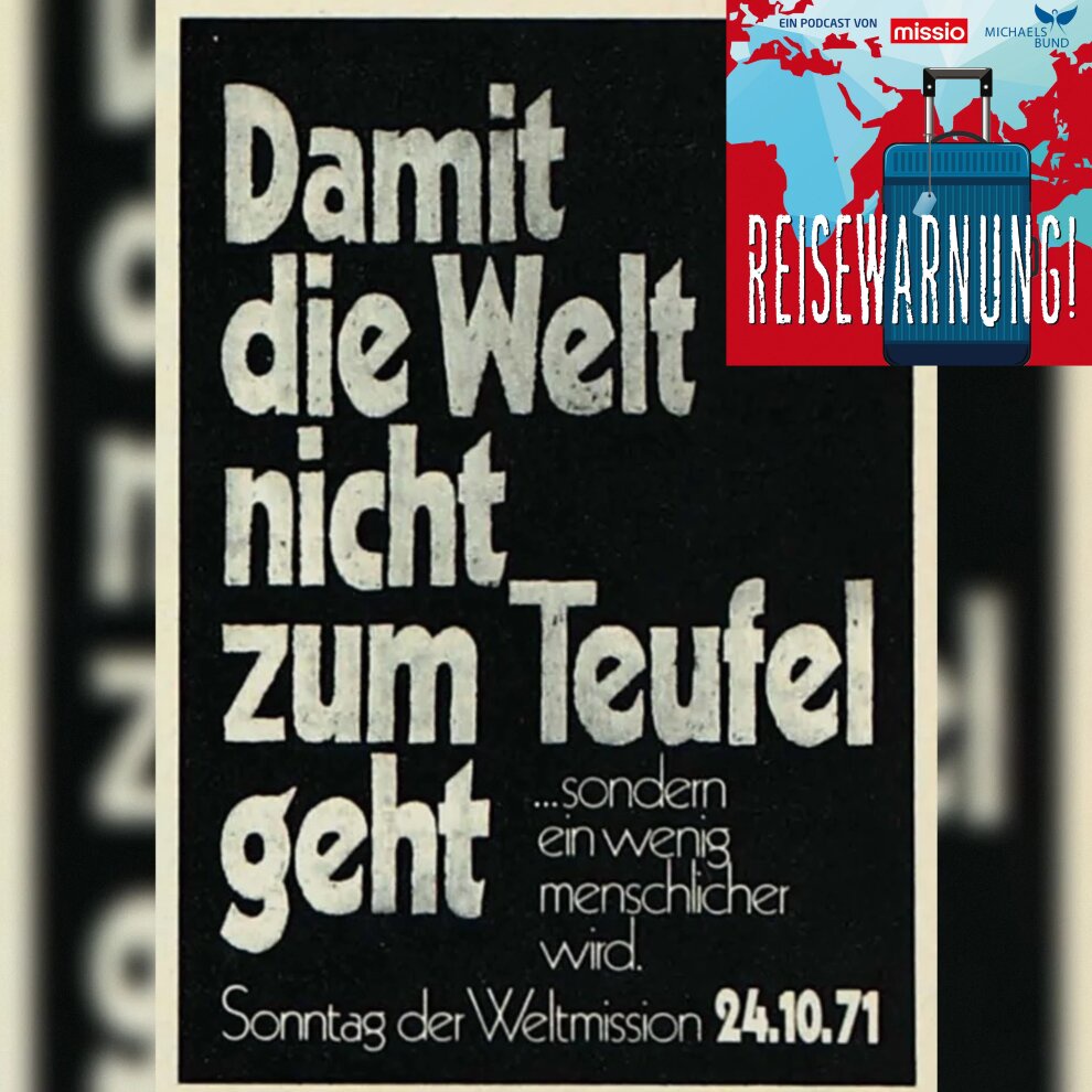 100 Jahre Weltmissionssonntag - Mission heute