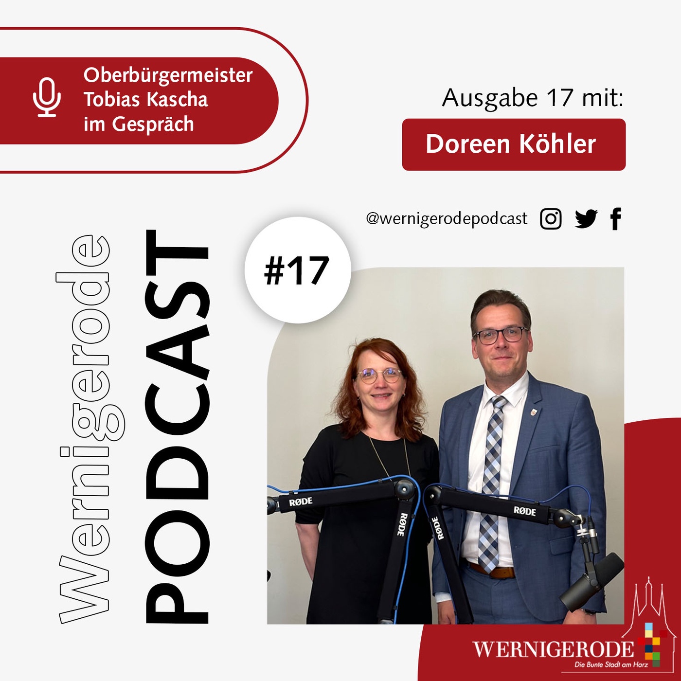 Wernigerode Podcast #17 - Oberbürgermeister Tobias Kascha im Gespräch mit Doreen Köhler.