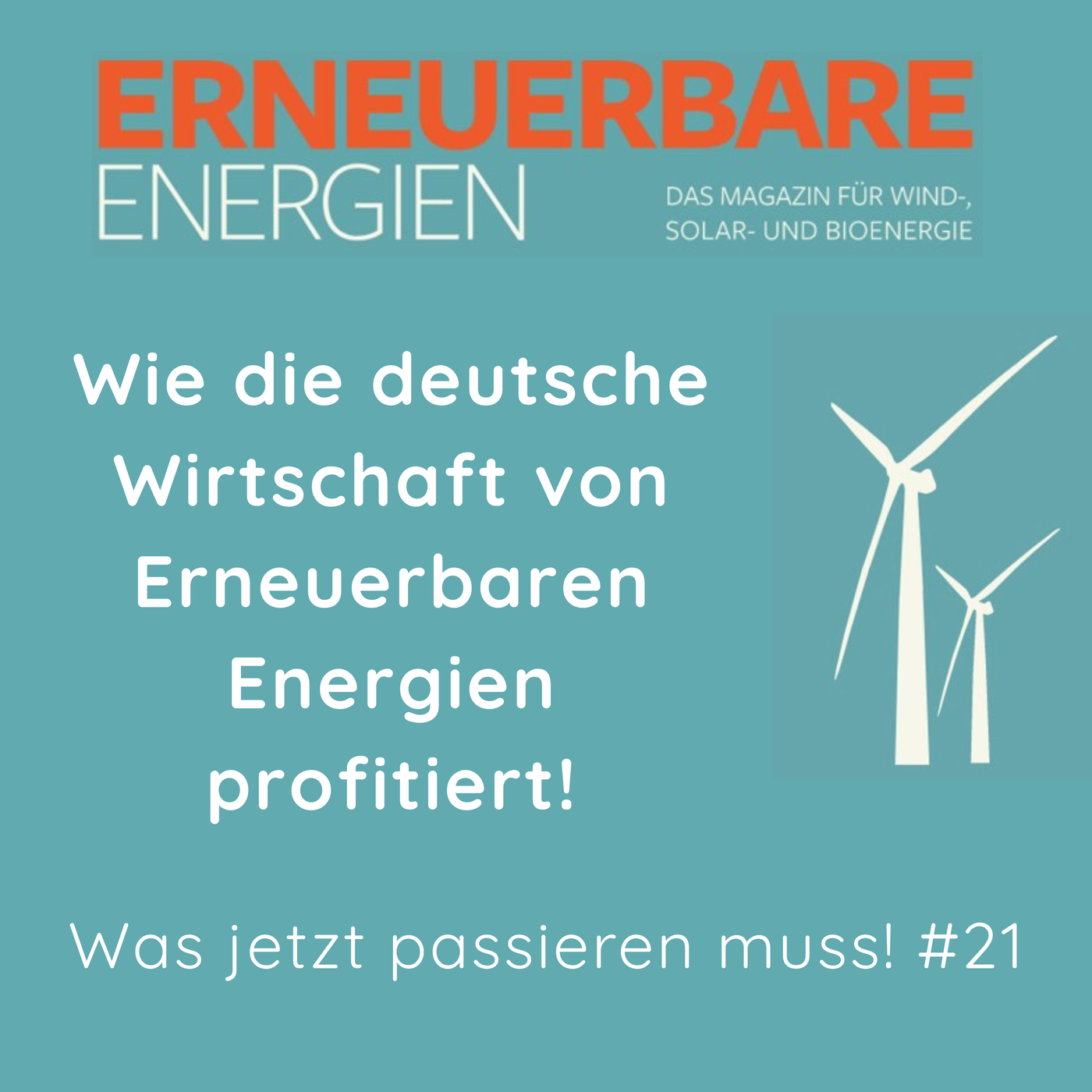 Wie die deutsche Wirtschaft von Erneuerbaren Energien profitiert 