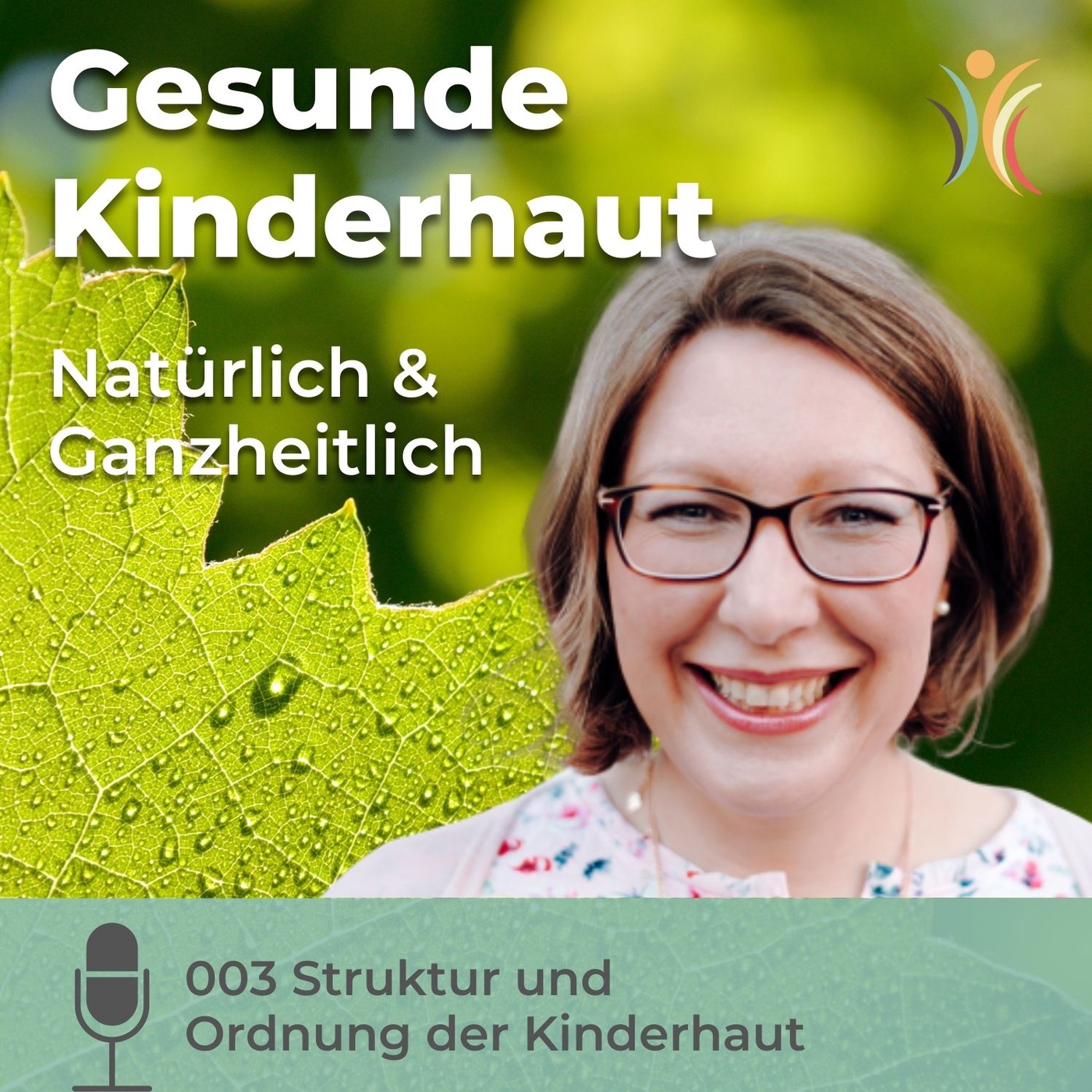 003 Struktur und Ordnung der Kinderhaut