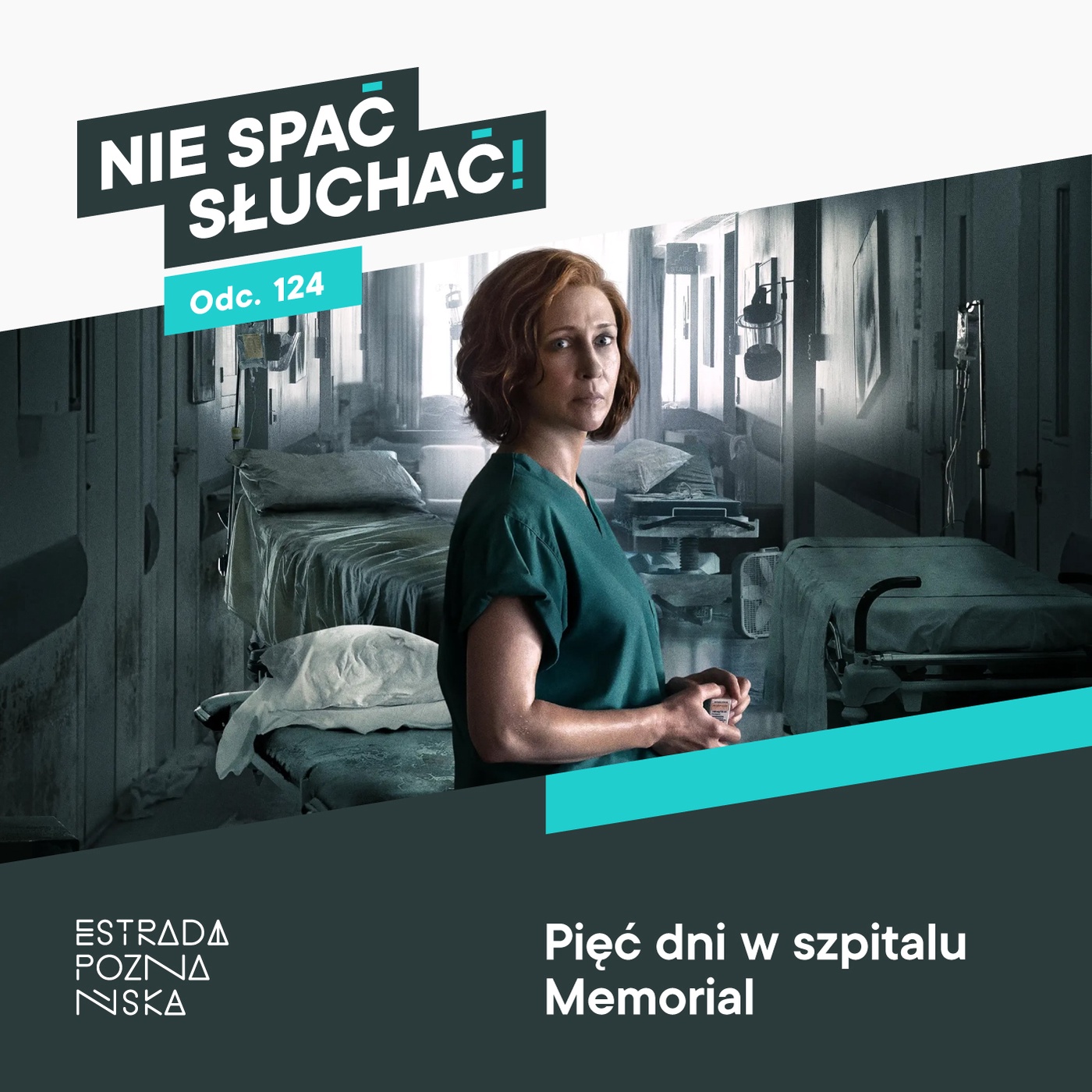 Pięć dni w szpitalu Memorial