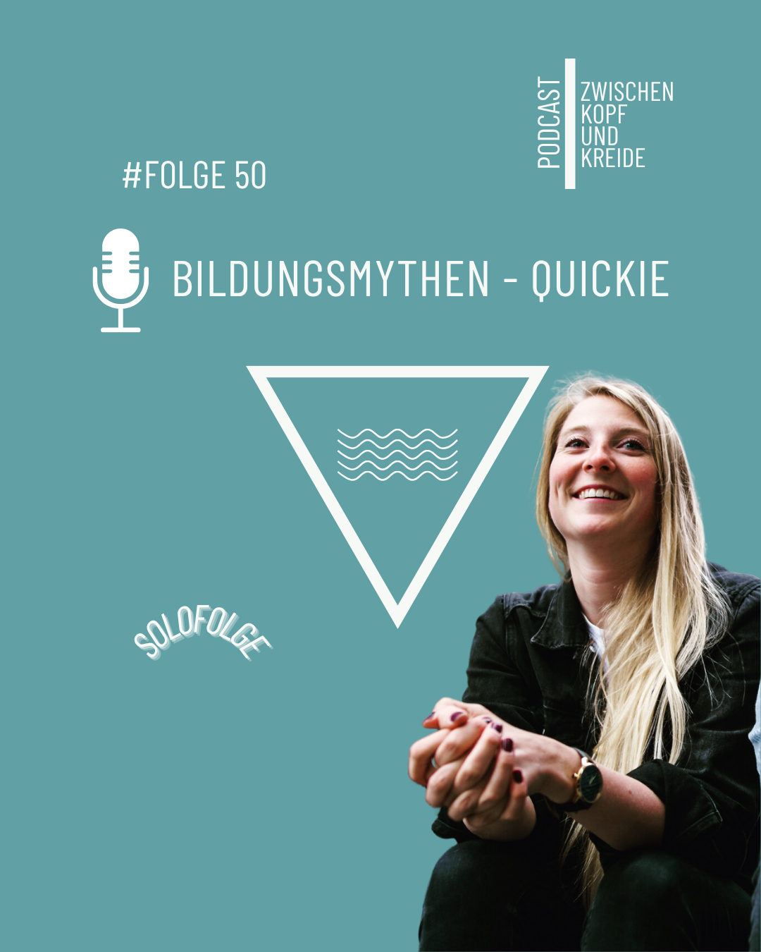 #50 Bildungsmythen - Quickie