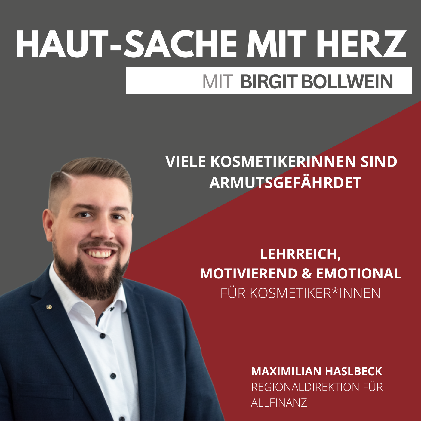 #007 Max Haslbeck - Sorge als Kosmetikerin für deine Altersabsicherung