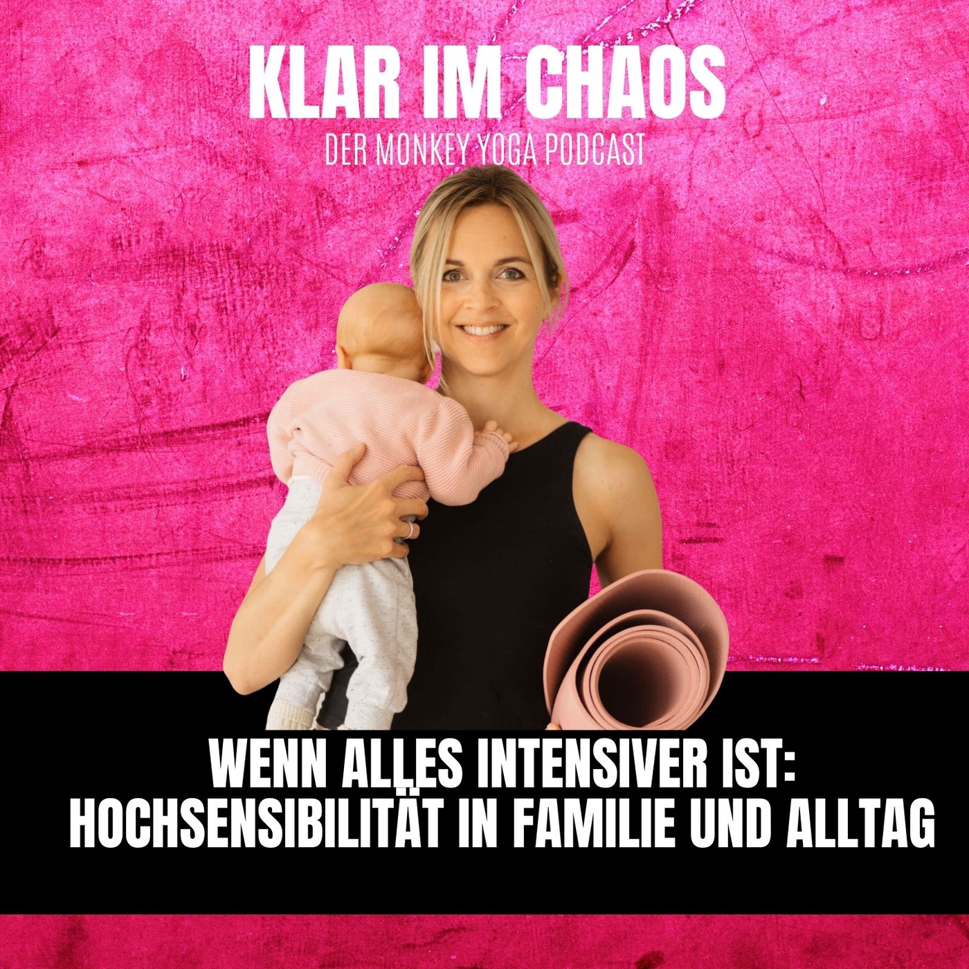 #30: Wenn alles intensiver ist: Hochsensibilität in Familie und Alltag