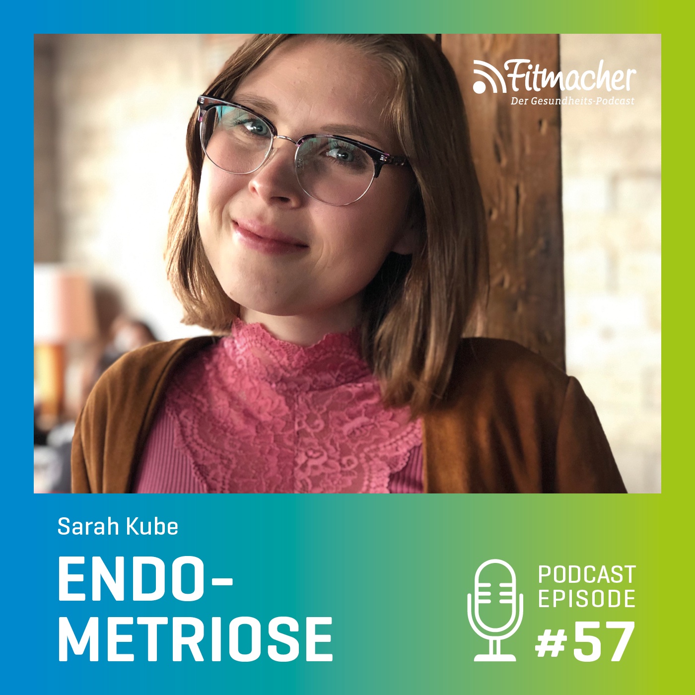 Fitmacher #57: Endometriose – eine Betroffene erzählt aus ihrem Alltag