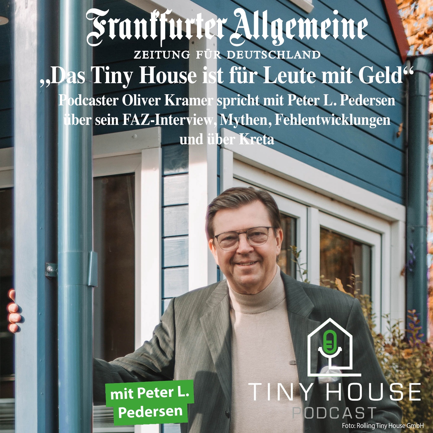 Folge 78: FAZ: „Das Tiny House ist für Leute mit Geld“