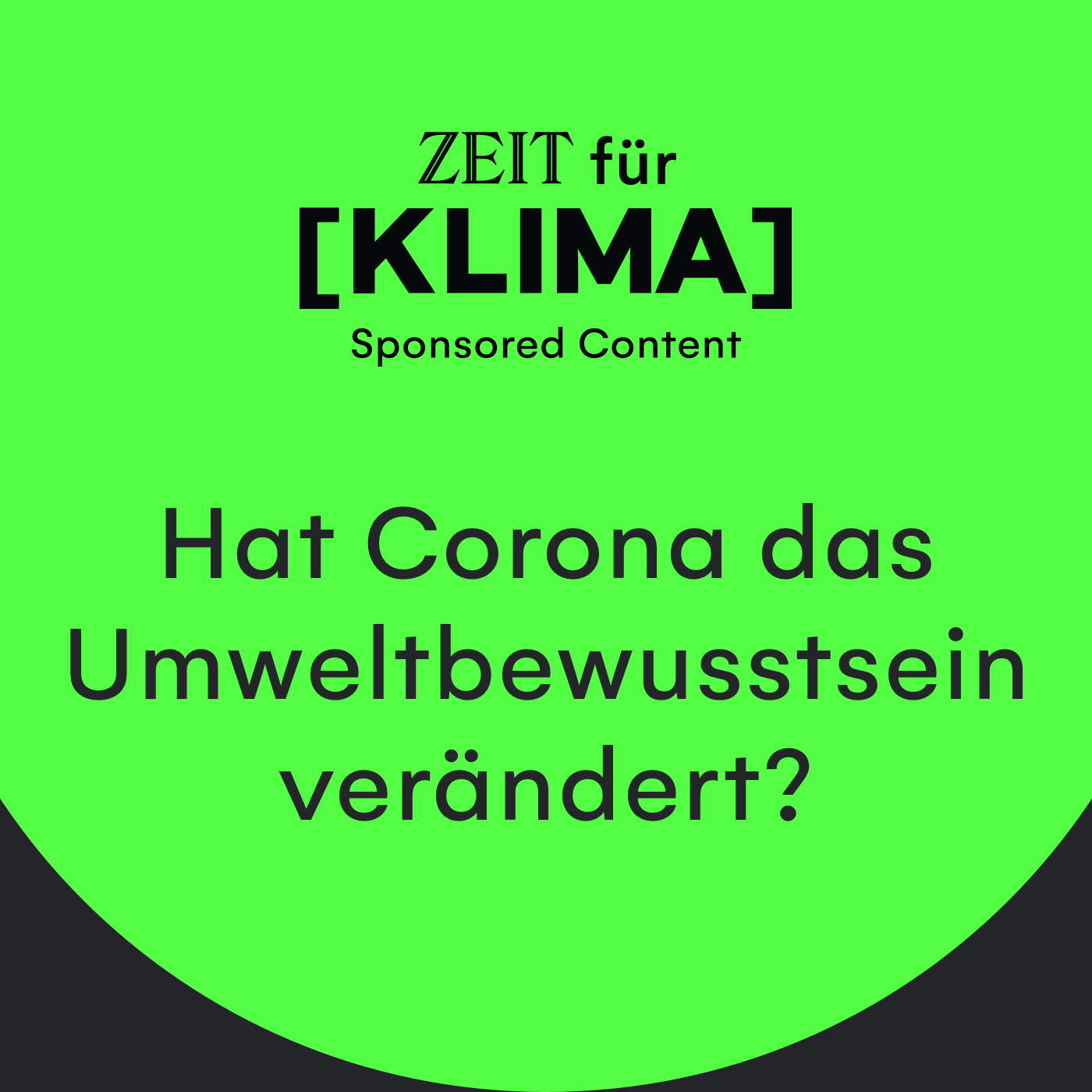 Hat Corona das Umweltbewusstsein verändert?