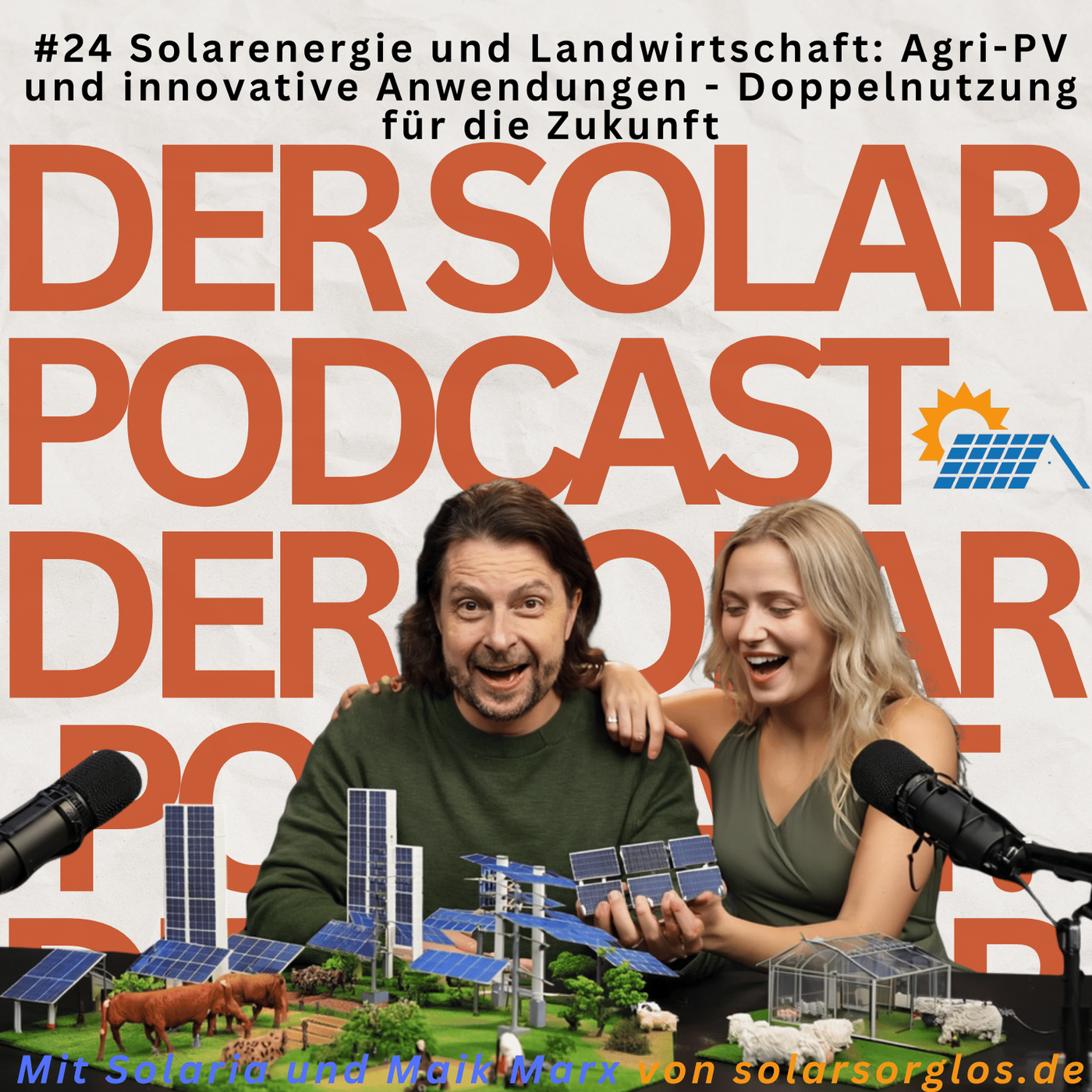 #24 Solarenergie und Landwirtschaft  Agri PV und innovative Anwendungen   Doppelnutzung für die Zukunft