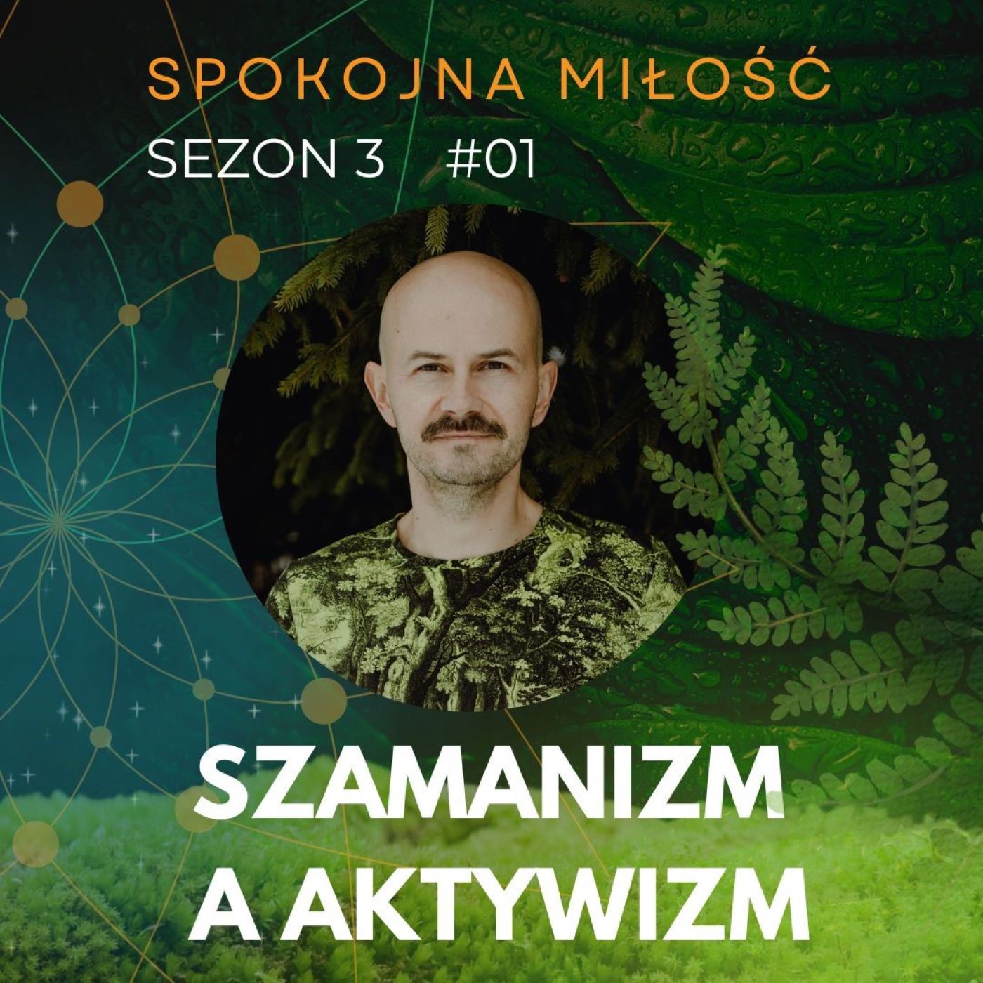 S03E01. Szamanizm a aktywizm