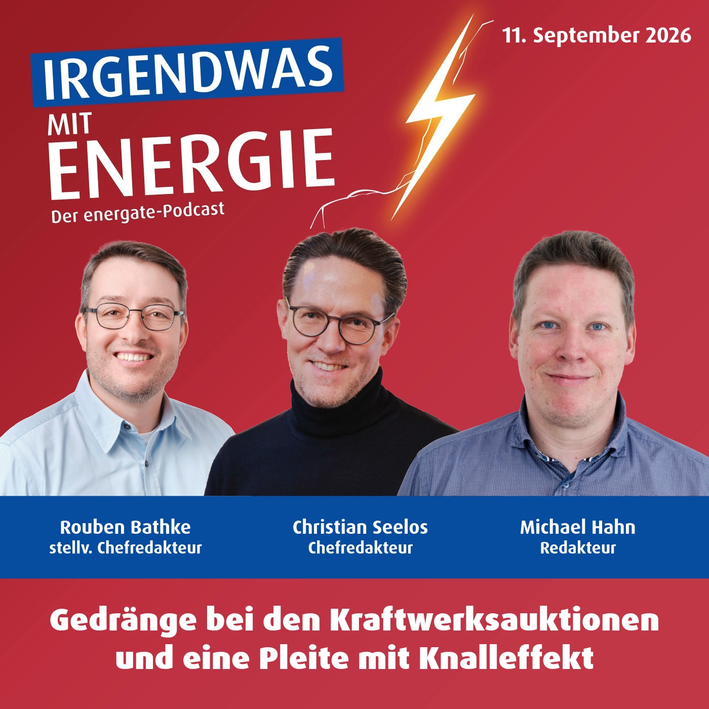 News-Update vom 11. September 2026 - Gedränge bei den Kraftwerksauktionen und eine Pleite mit Knalleffekt