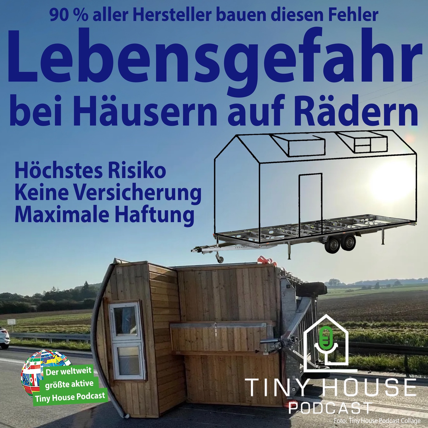 Folge 141: Lebensgefahr bei Häusern auf Rädern – 90 % aller Hersteller bauen diesen Fehler