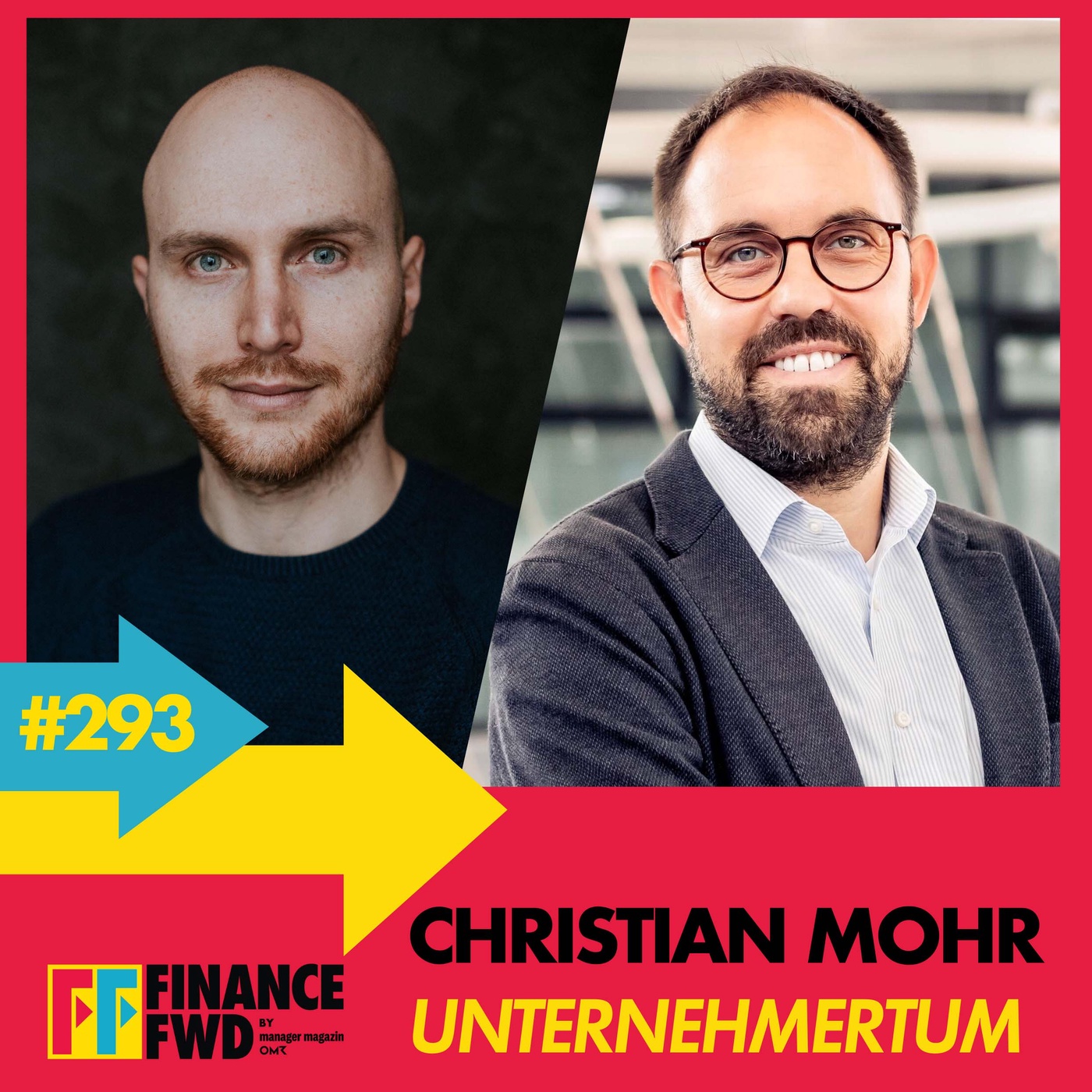 FFWD #293 mit UnternehmerTUM-Geschäftsführer Christian Mohr