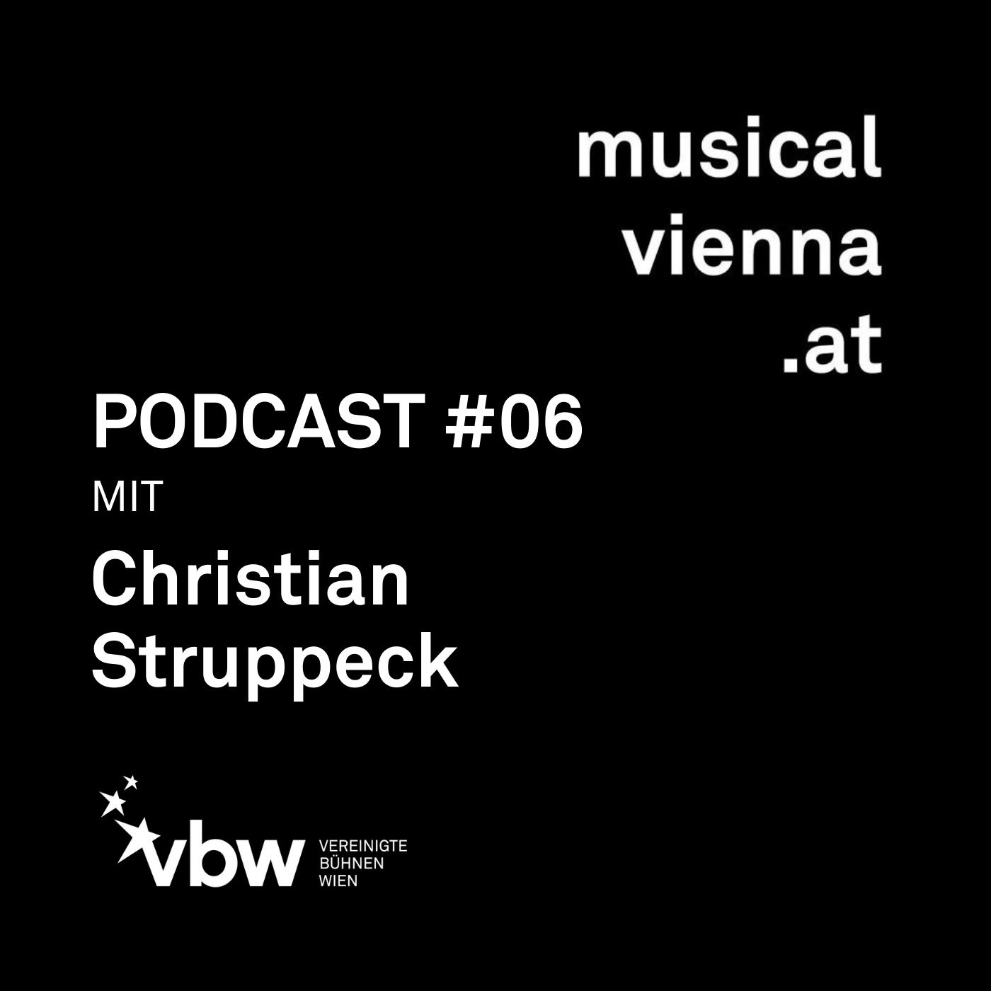 musicalvienna.at Podcast #06 mit dem VBW-Musical-Intendanten Christian Struppeck