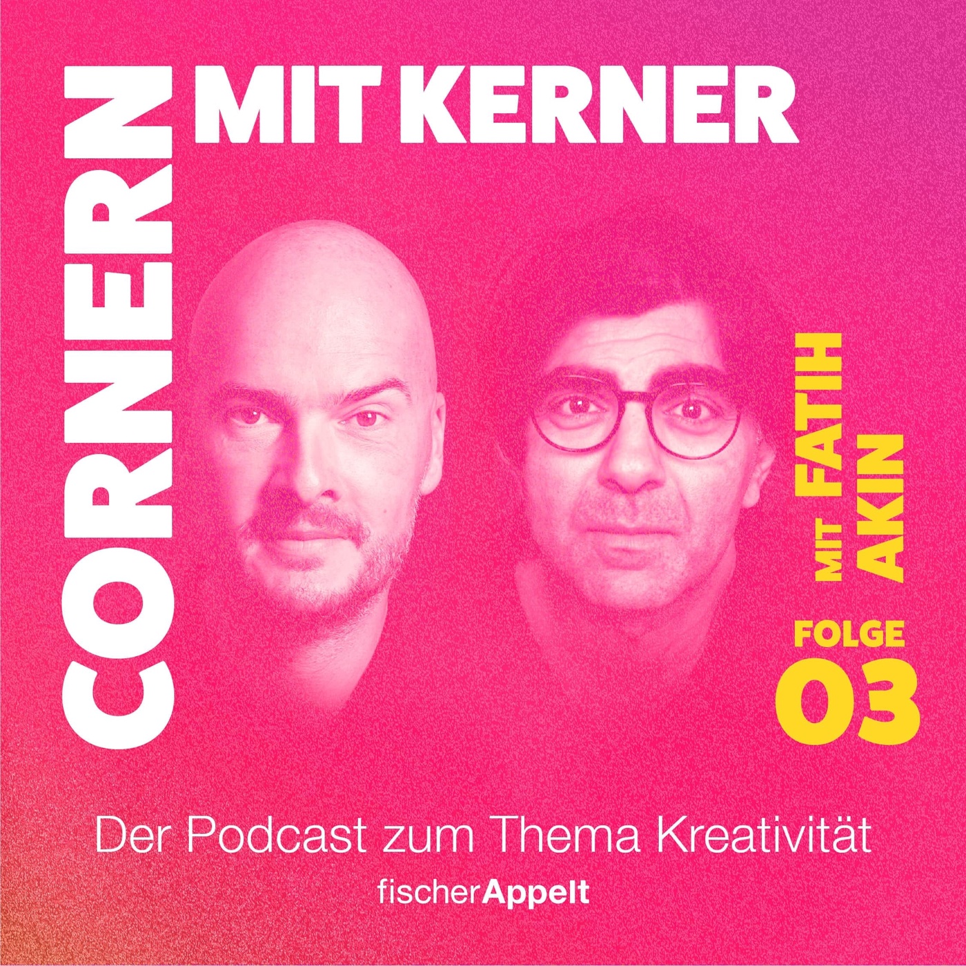03 Fatih Akin, Regisseur, Autor und Produzent –  Kreativität ist ein Zustand, den man mit Spaß fördert