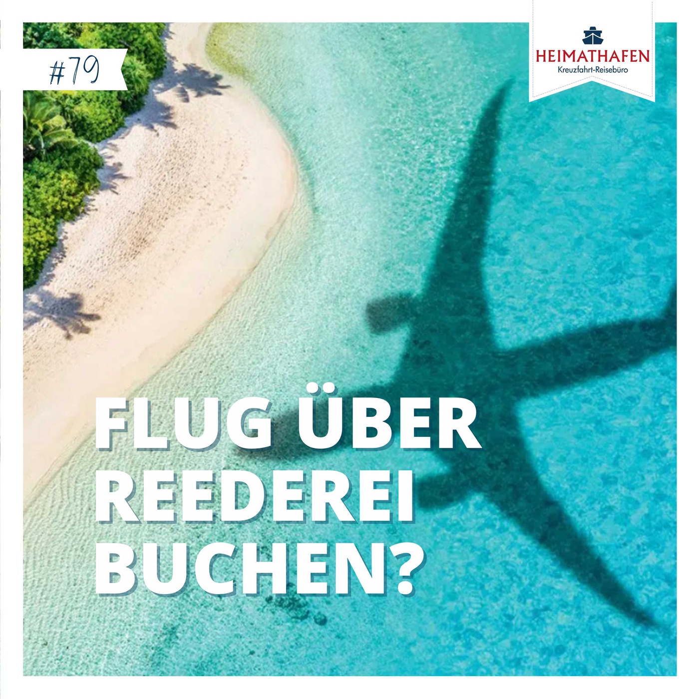 #79 | Flug über Reederei buchen?