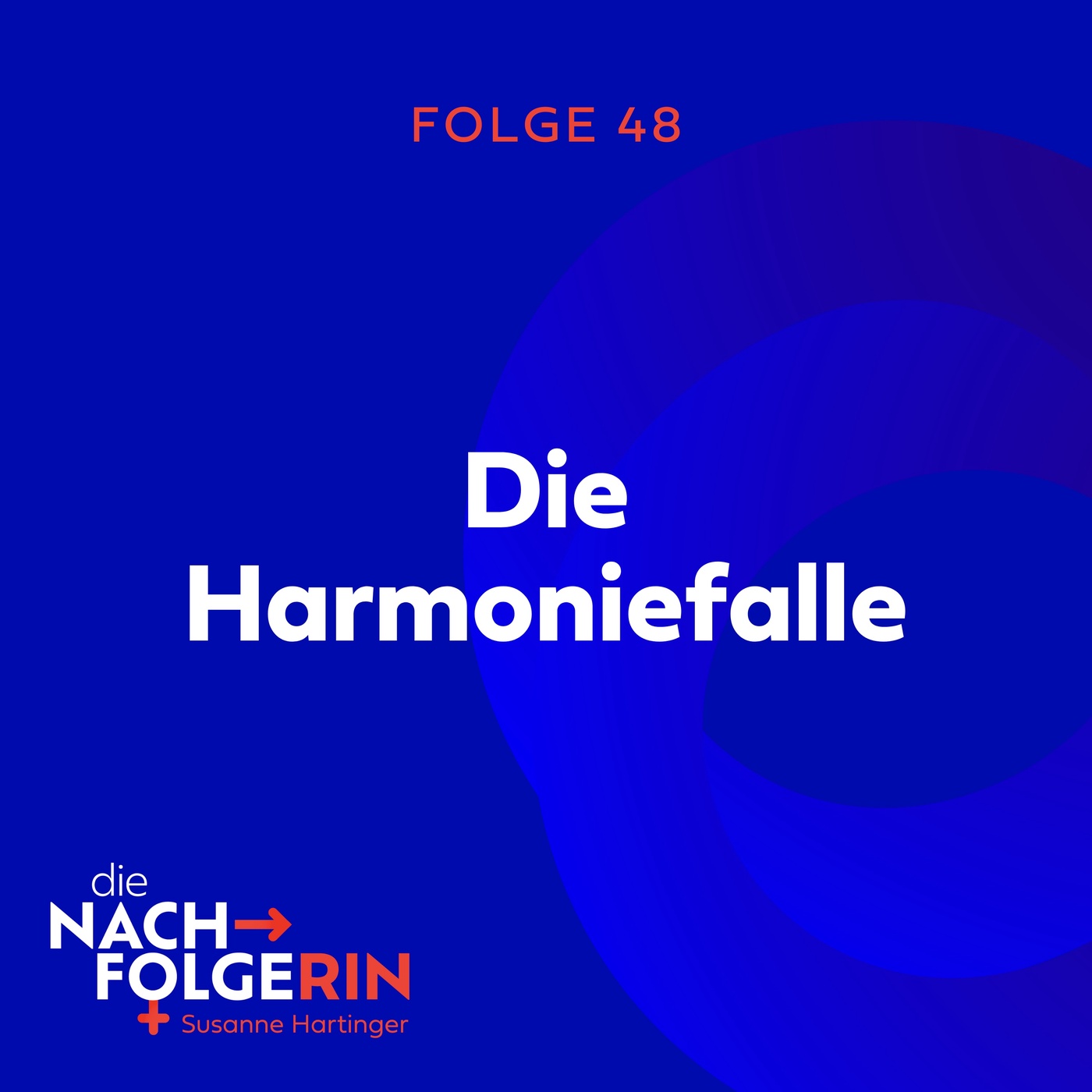 Folge 48 - Die Harmoniefalle