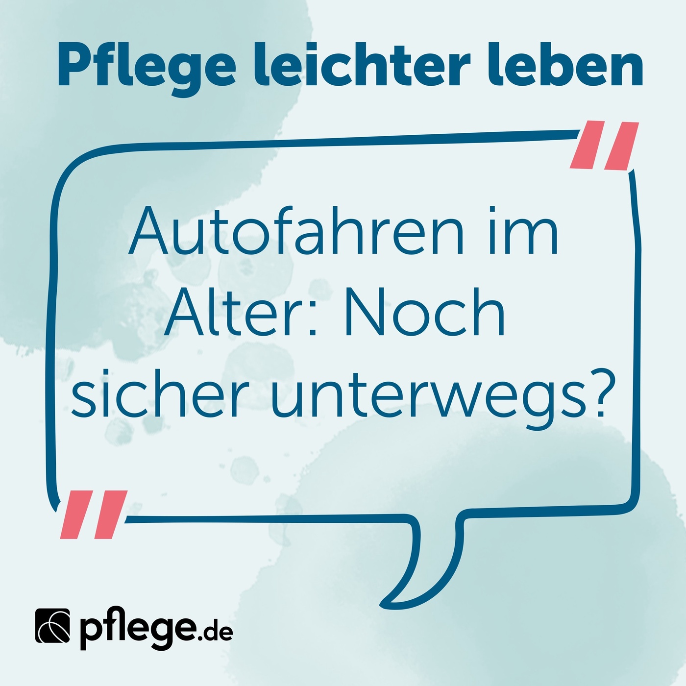 Autofahren im Alter: Noch sicher unterwegs?