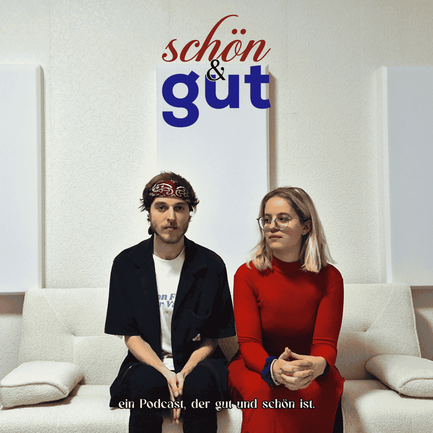 Schön und Gut