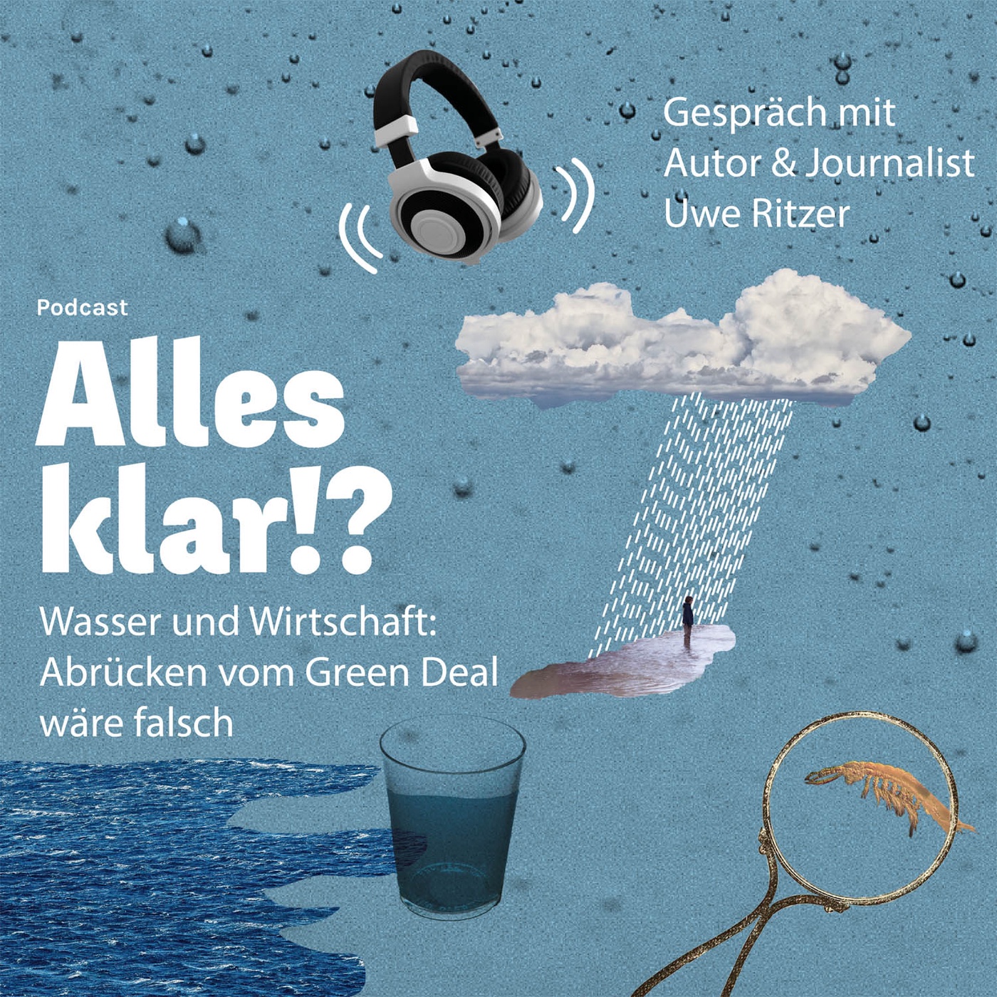 Wasser und Wirtschaft: Abrücken vom Green Deal wäre falsch