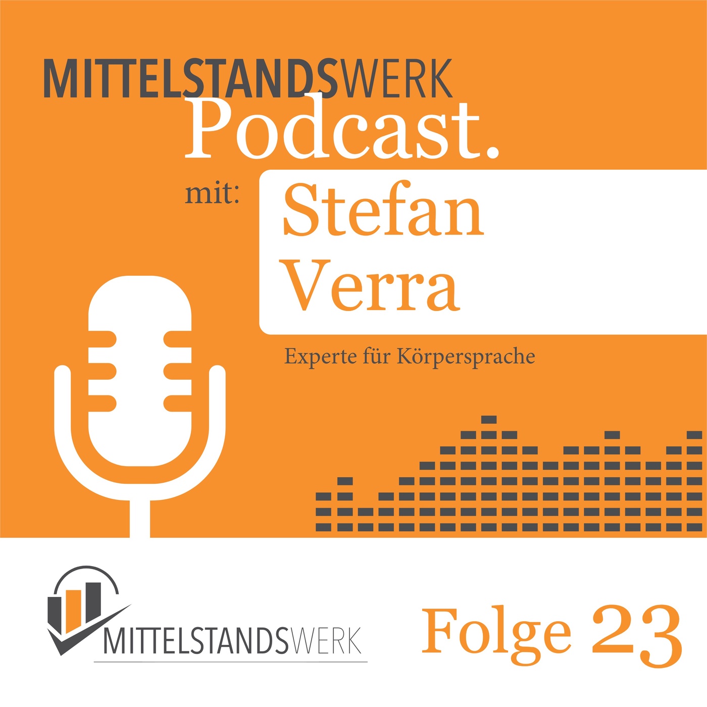 Körpersprache verstehen – mit Stefan Verra: Wie wir wirklich wirken 