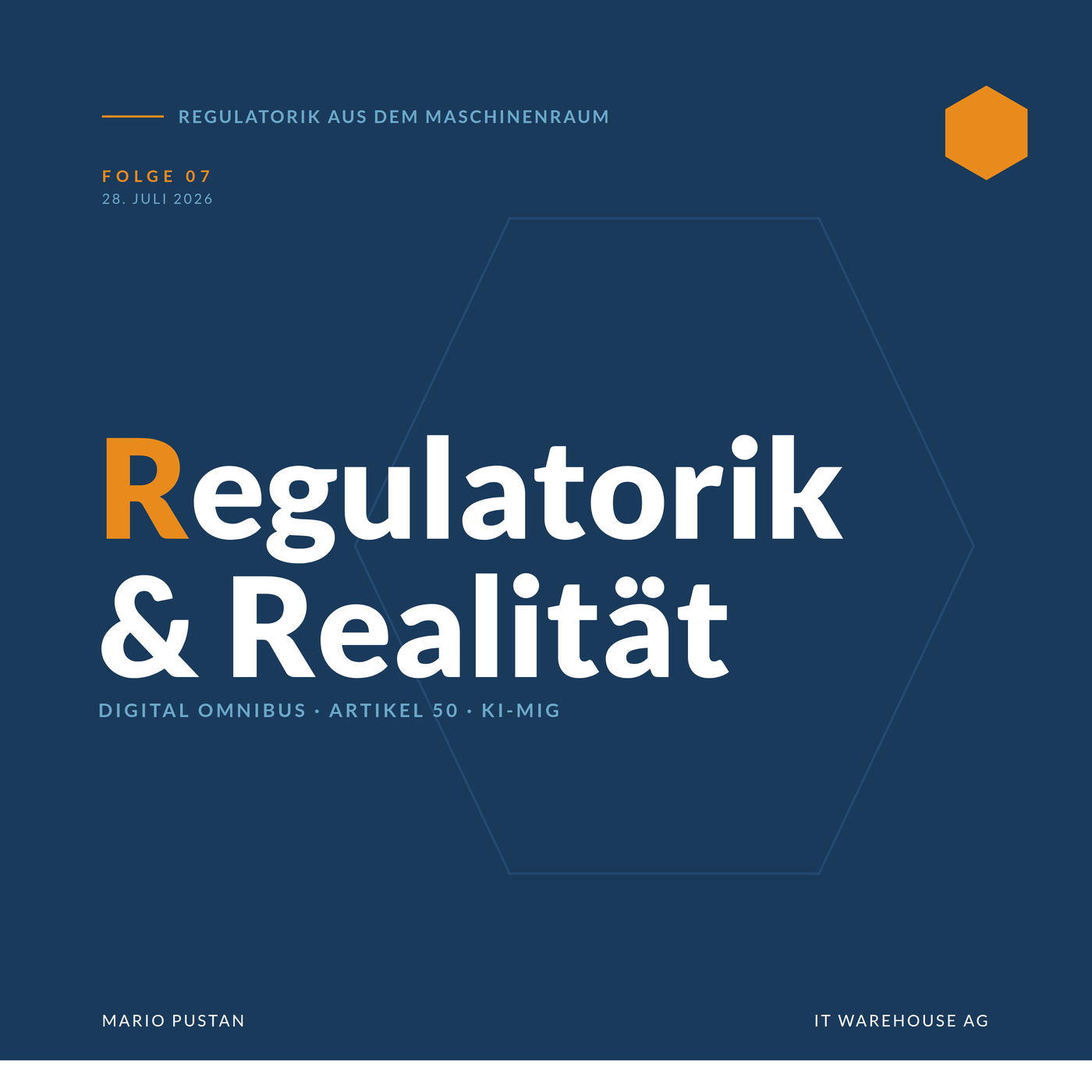 Regulatorik & Realität - Folge 7 · Der Aufschub war nicht für euren Chatbot u.a. 