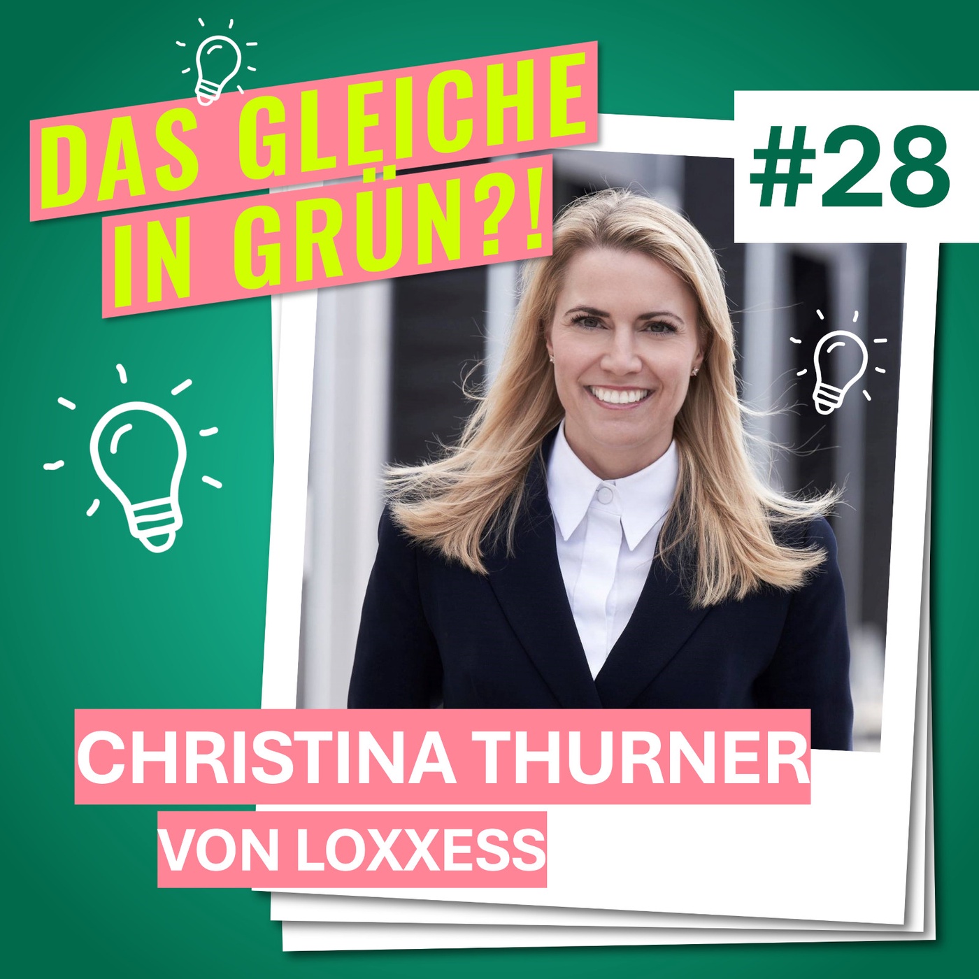 #28 mit Christina Thurner von LOXXESS über Recruiting, Familienunternehmer und Diversität in allen Hierarchieebenen