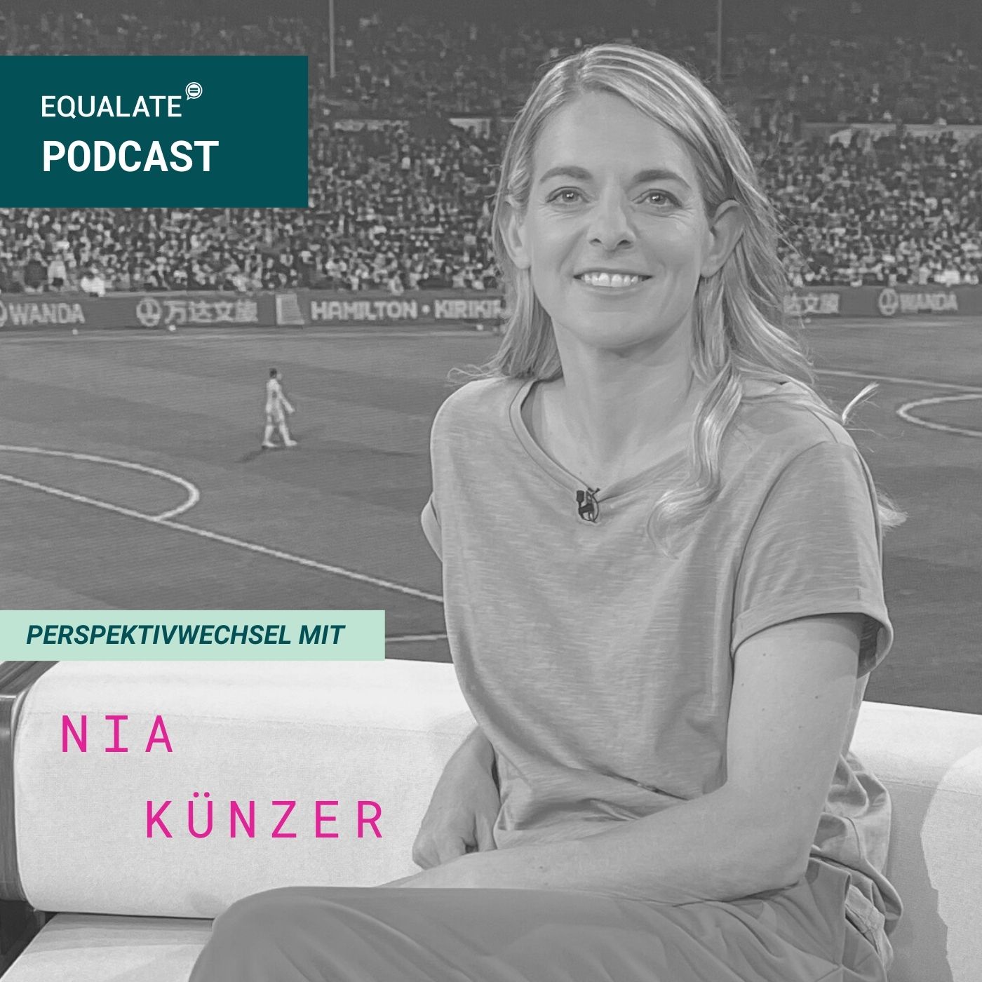 #58 - Perspektivwechsel mit Fußball-Weltmeisterin Nia Künzer