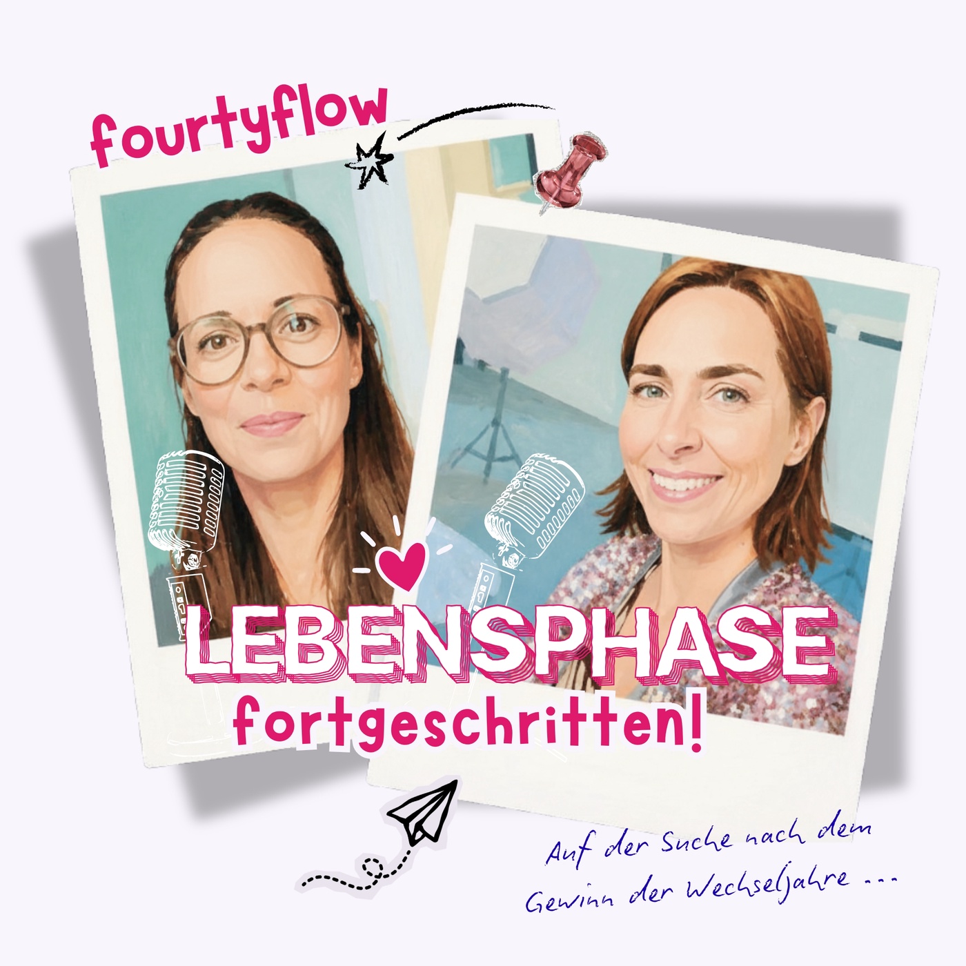 fourtyflow „Lebensphase: fortgeschritten!“ - Dein Sonntagnachmittag Podcast auf der Suche nach dem Gewinn der Wechseljahre.