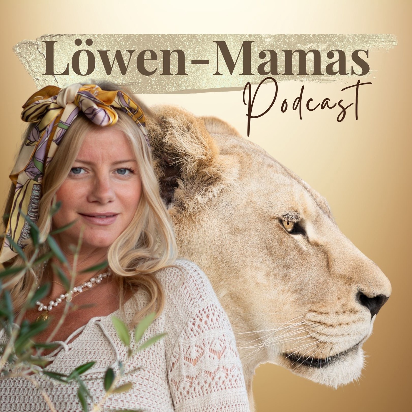 Löwen Mamas Podcast