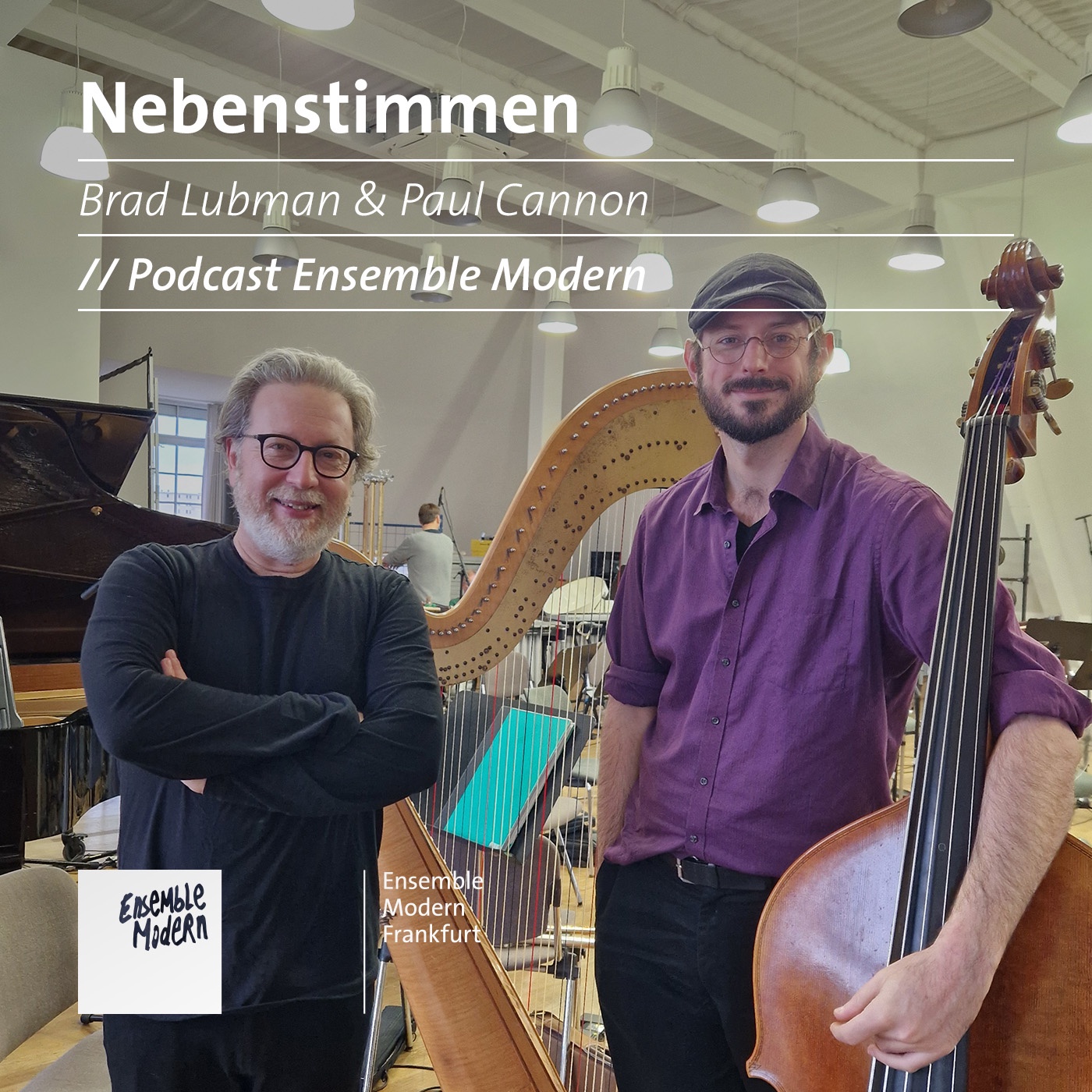 Nebenstimmen #28: Brad Lubman & Paul Cannon (EN)