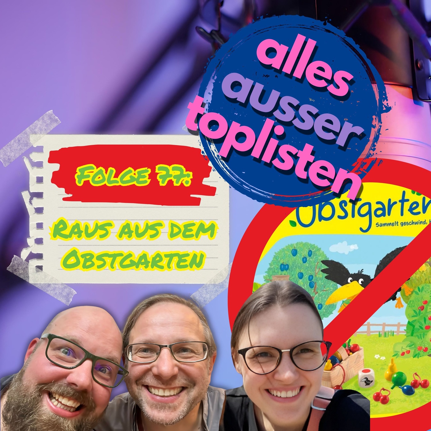 77 Raus aus dem Obstgarten