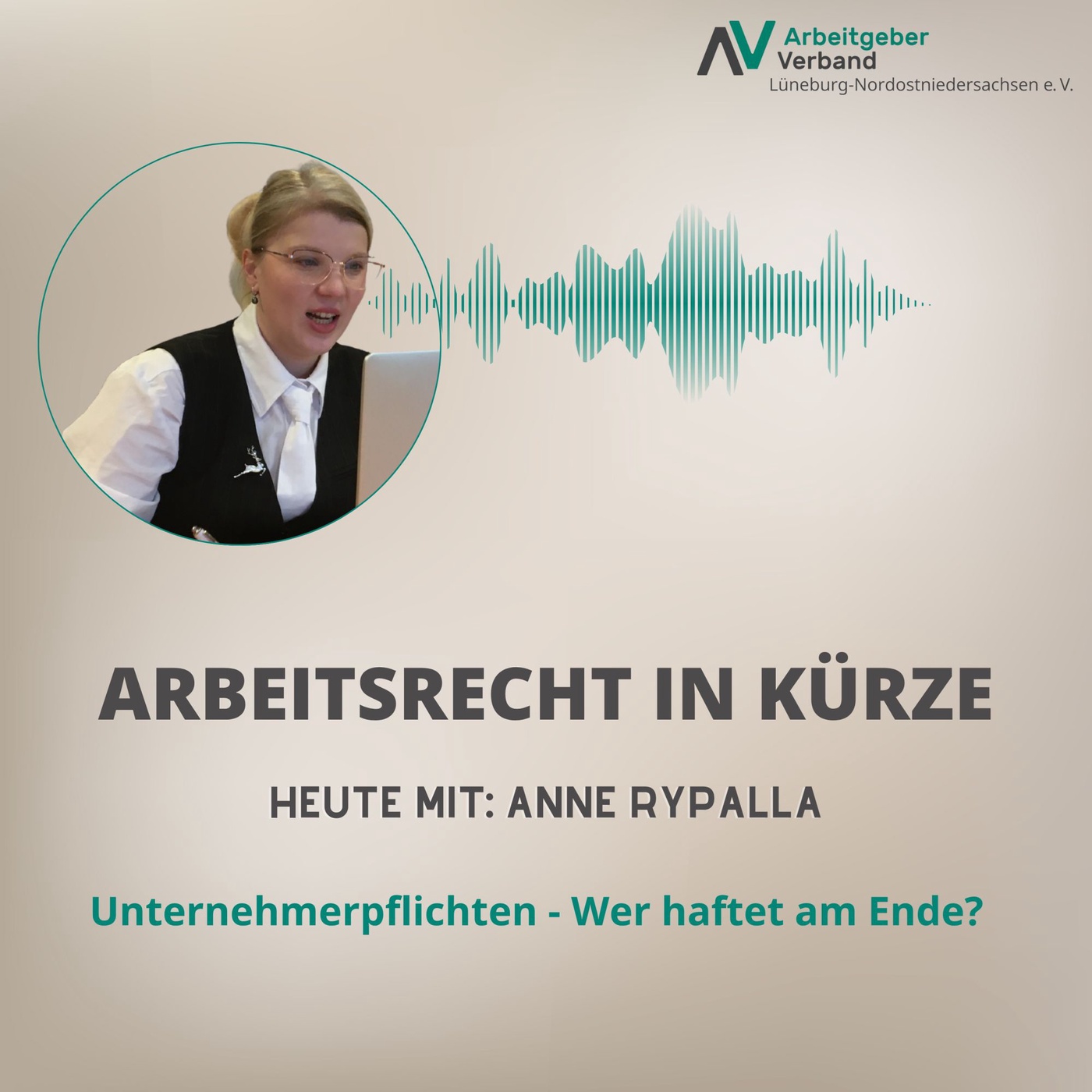 Arbeitsrecht in Kürze Episode 25: Unternehmerpflichten - Wer haftet am Ende?