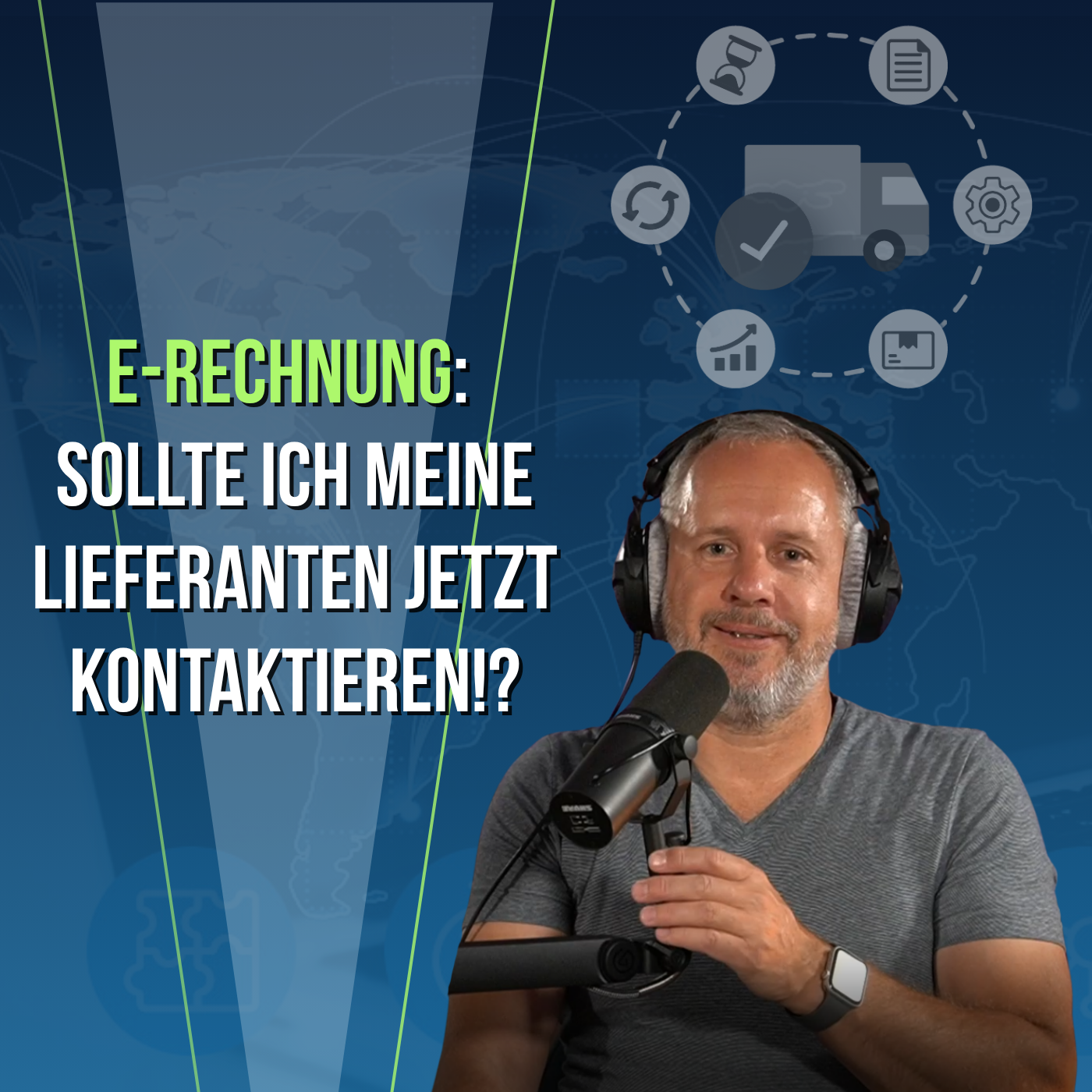 #18 - E-Rechnungen ungeskriptet --- Sollten Unternehmen ihre Lieferanten bereits heute kontaktieren?
