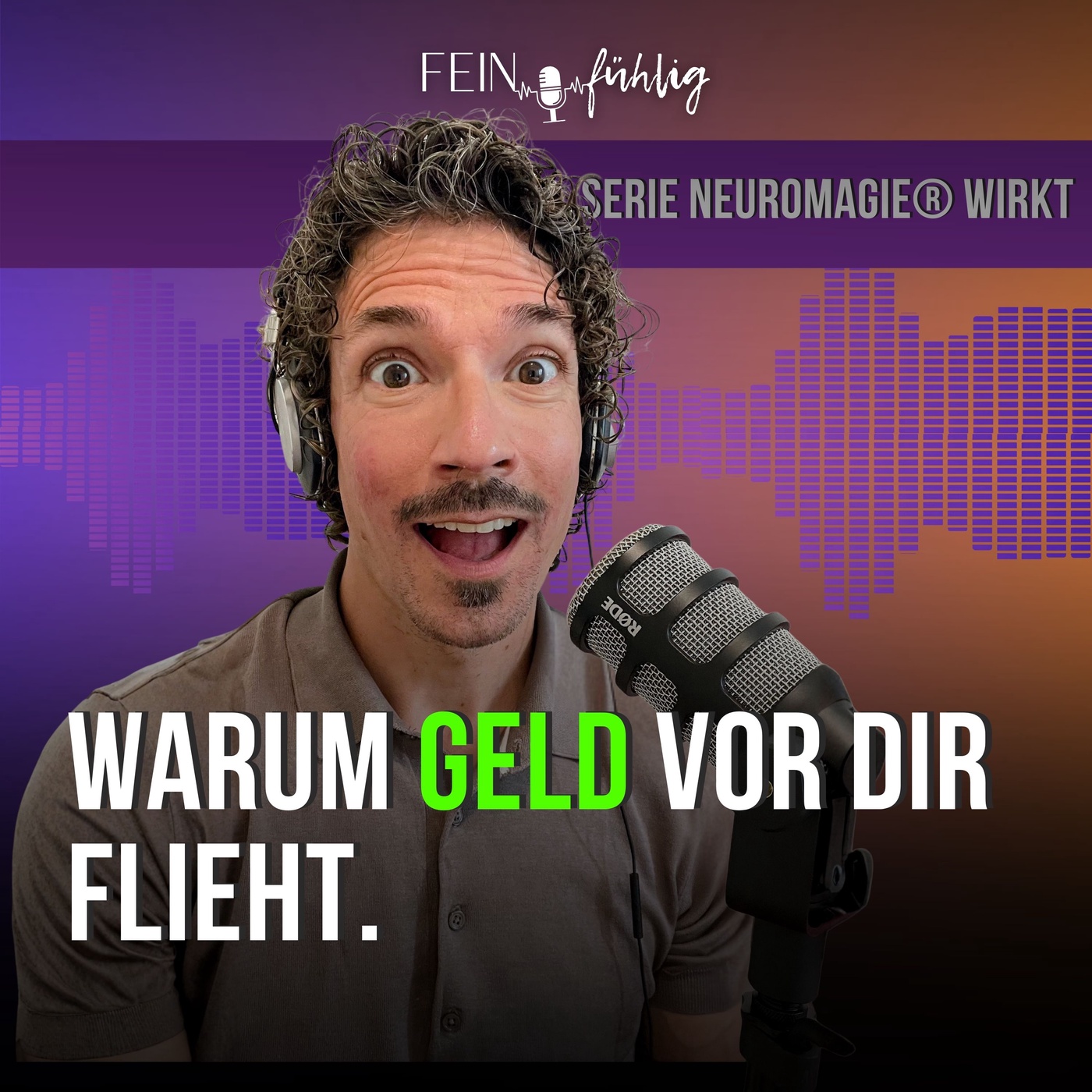 #44 Warum Geld nie dein Problem ist (Teil 1)