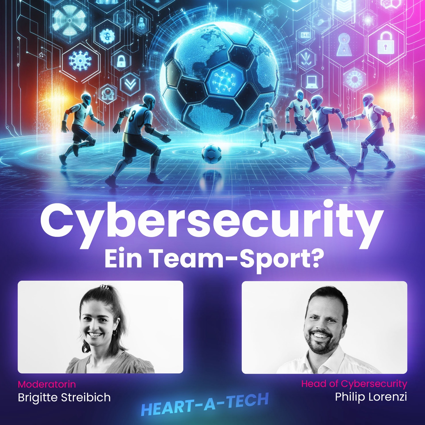 Warum Cybersecurity ein Team-Sport ist – und die meisten bereits am Back-Up scheitern | #16