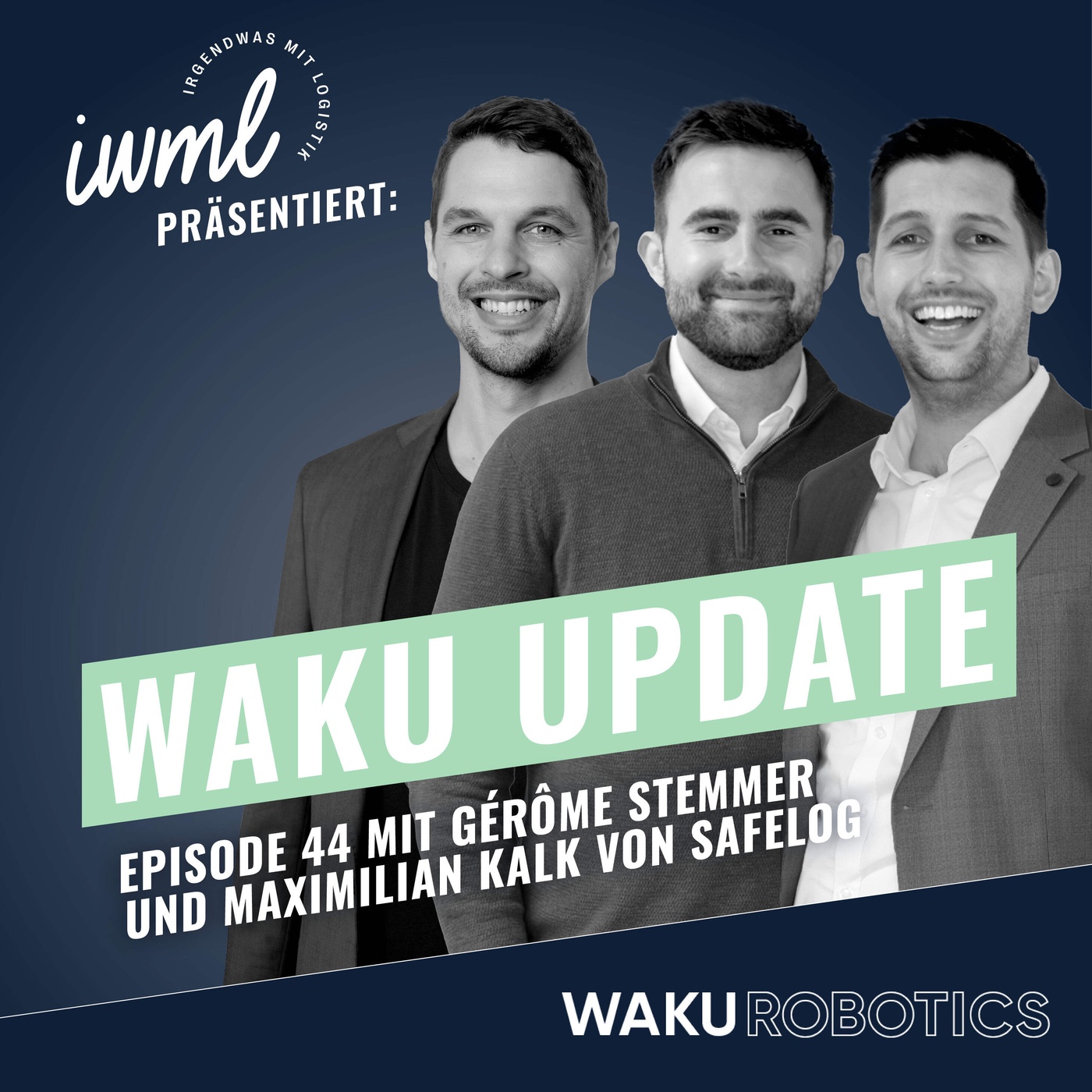 WAKU Update #44 | Gäste: Gérôme Stemmer und Maximilian Kalk von SAFELOG