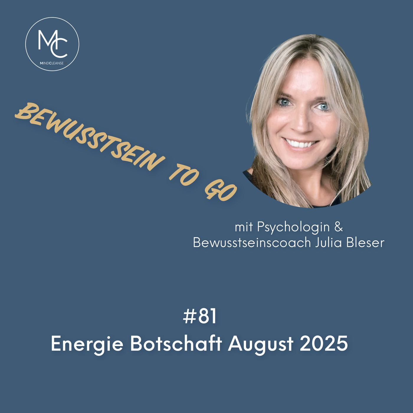 #81 Energiebotschaft August