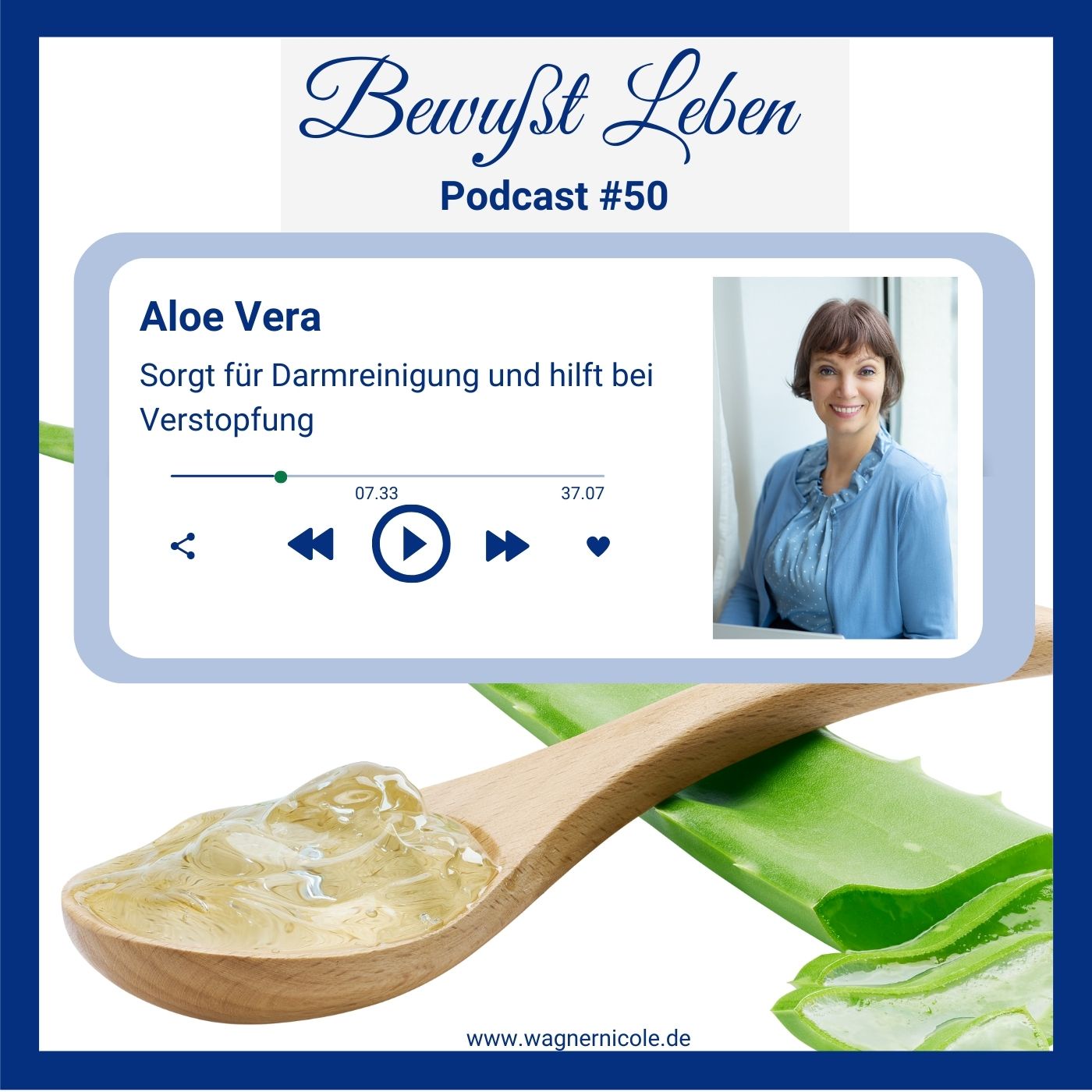 Aloe Vera sorgt für Darmreinigung und hilft bei Verstopfung I Podcast #50