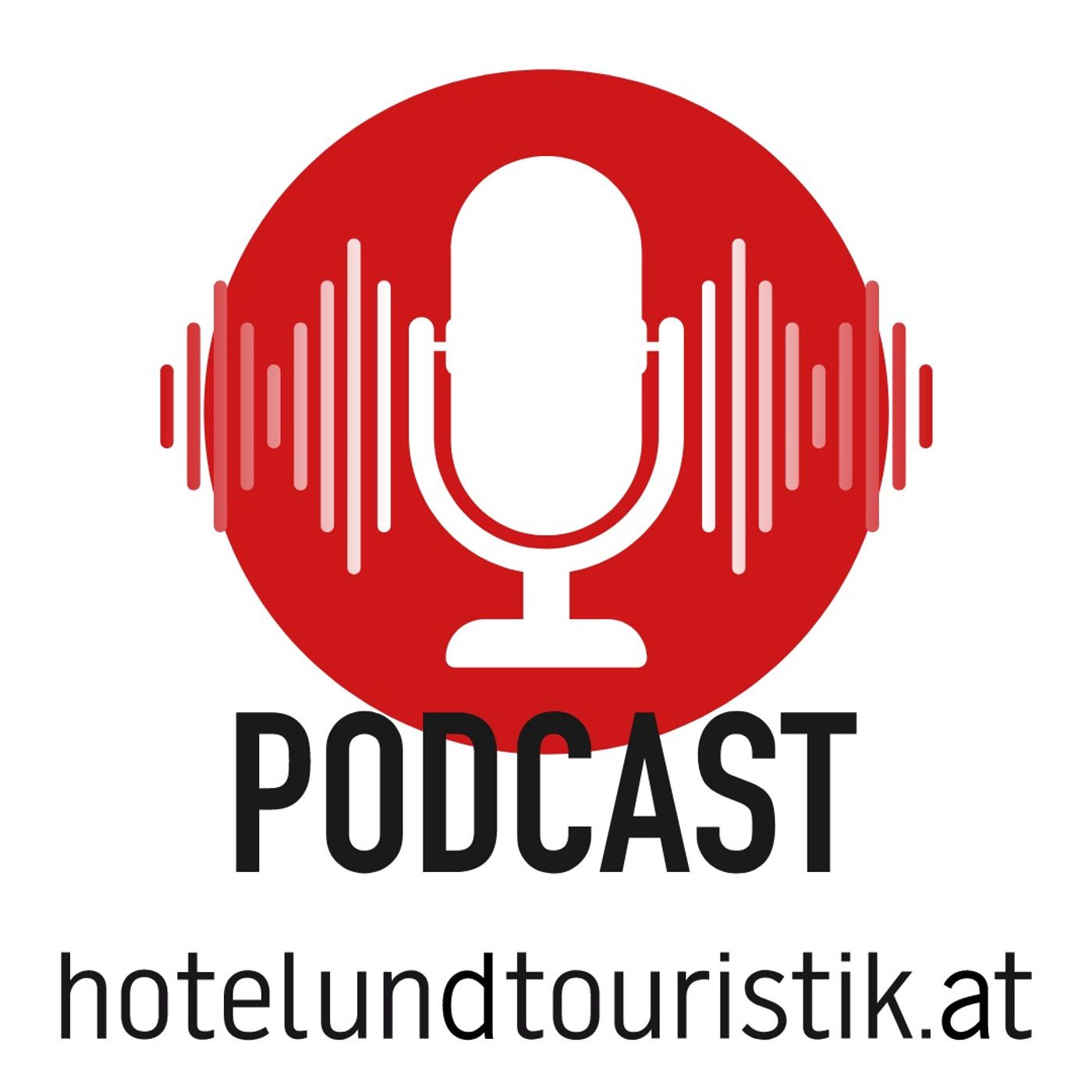 Podcast hotelundtouristik.at