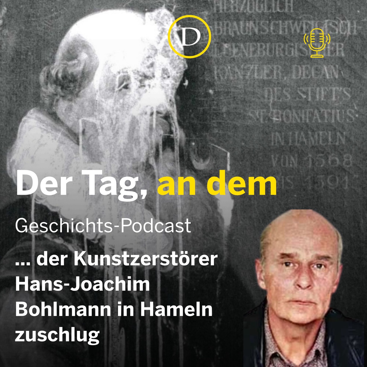 Der Tag, an dem Kunstzerstörer Hans-Joachim Bohlmann in Hameln zuschlug